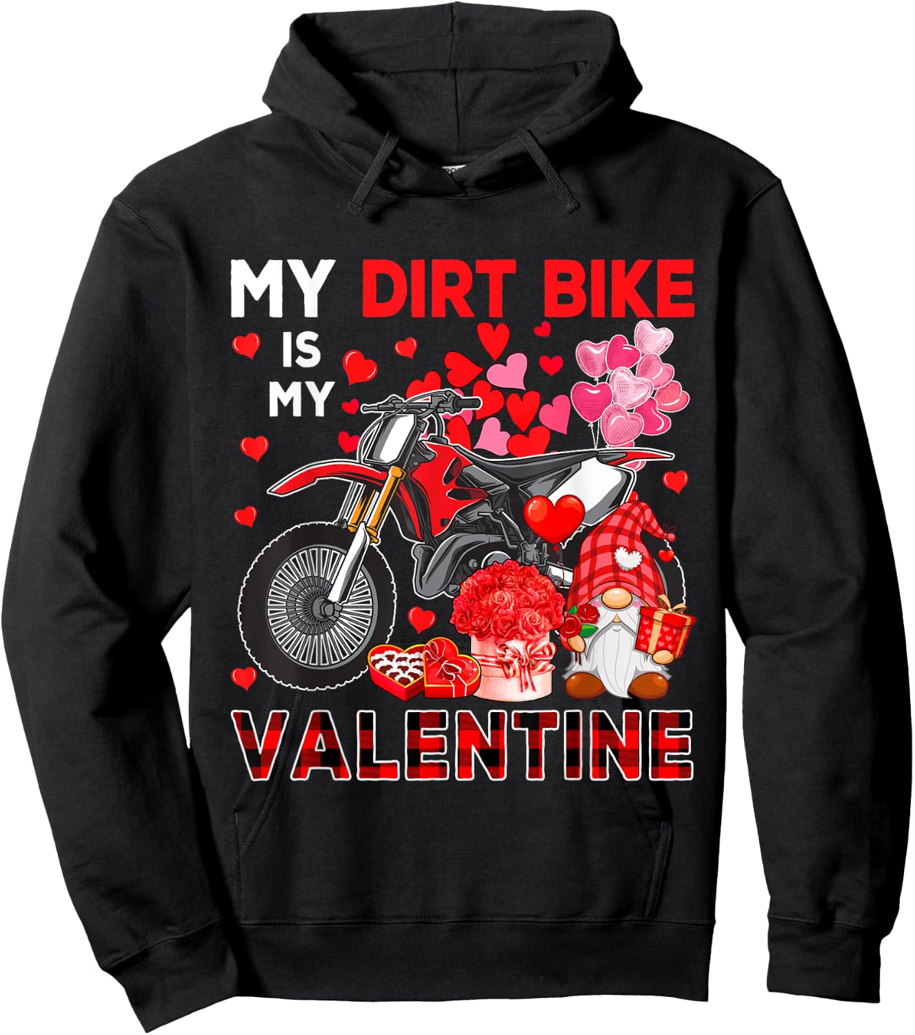 My Dirt Bike Is My Valentine Gnome With Dirt Bike Biker Hoodie - Hoodie | Black