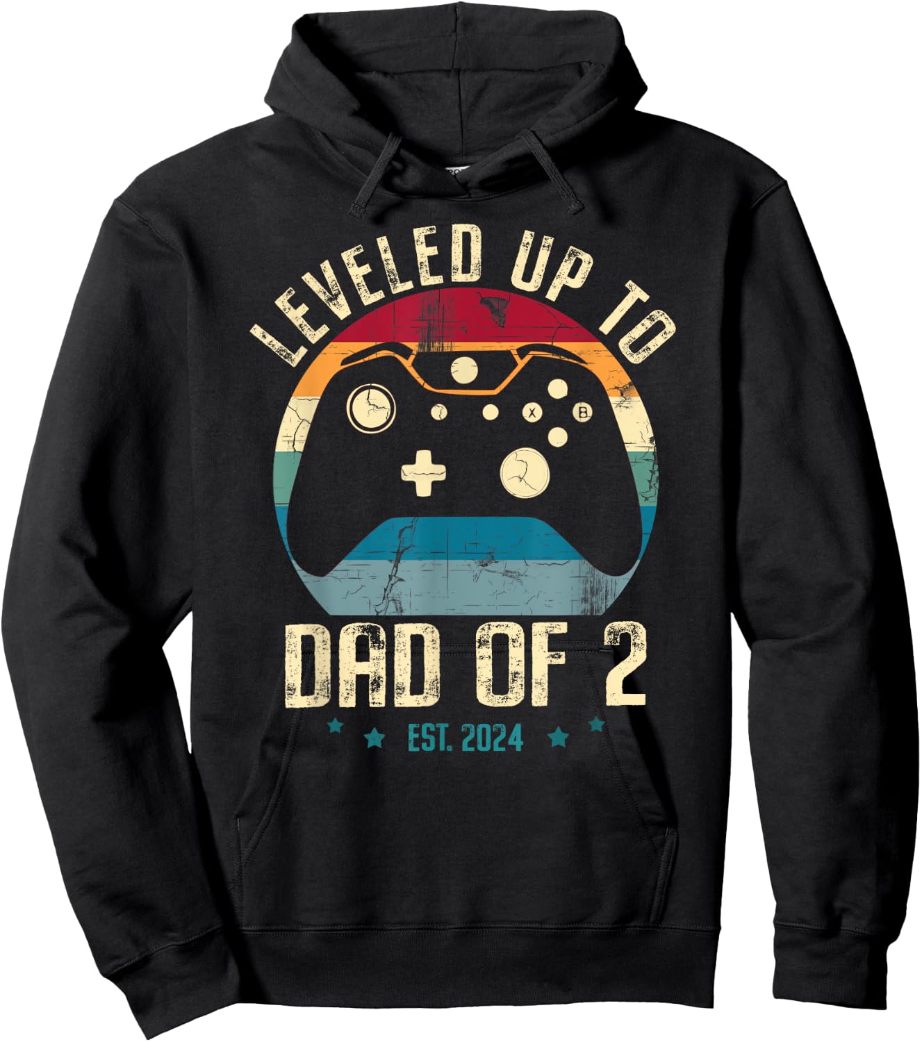 I Leveled Up To Dad Of 2 Daddy Again 2024 Gamer Fathers Day Hoodie - Hoodie | Black