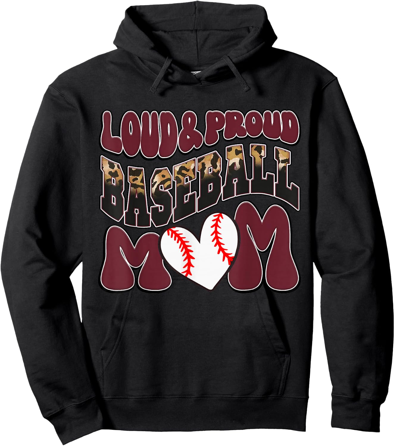 Loud Proud Baseball Mom Maroon Team Leopard Baseball Mom Hoodie - Hoodie | Black