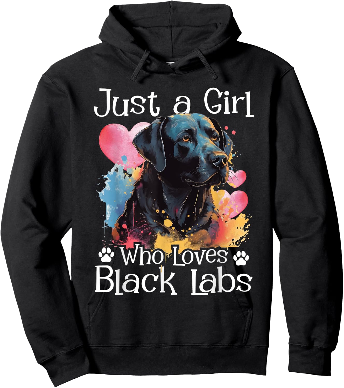 Just A Girl Who Loves Black Labs - Labrador Dog Lover Hoodie - Hoodie | Black