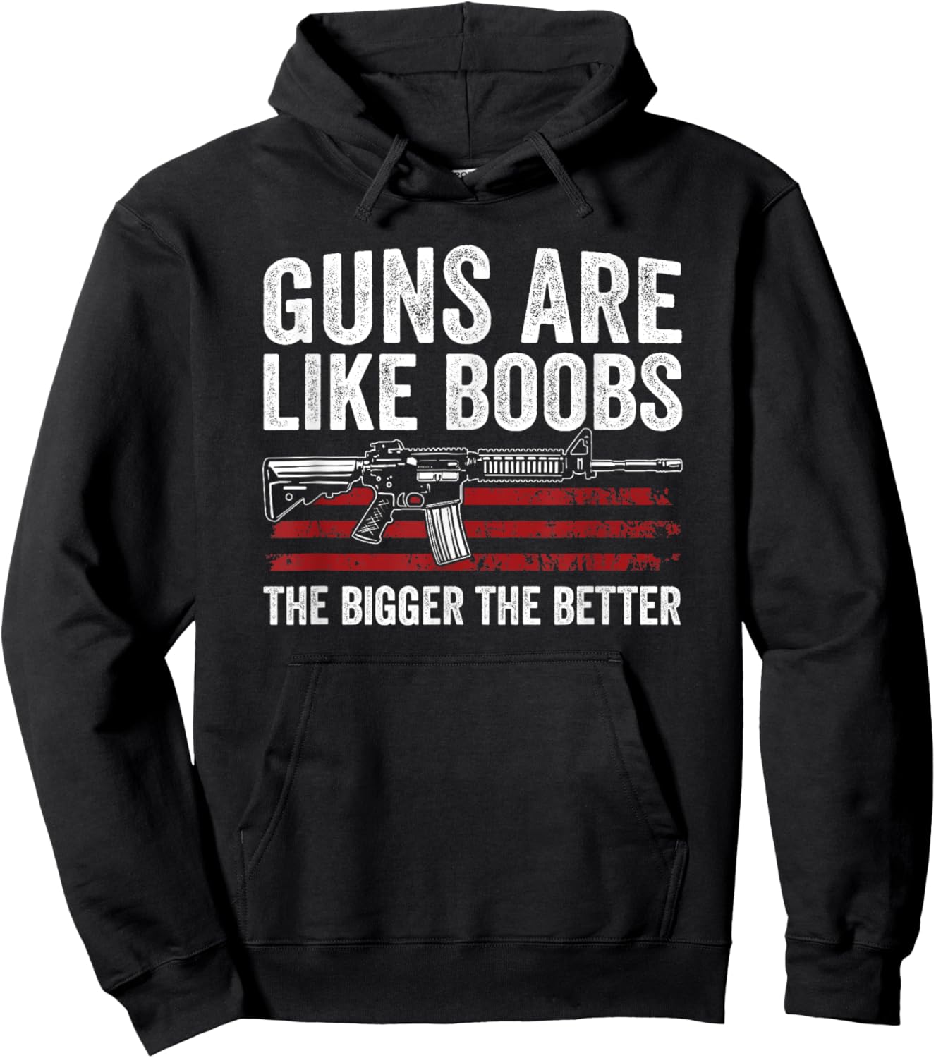 Guns Are Like Boobs The Bigger The Better - Funny Gun Hoodie - Hoodie | Black