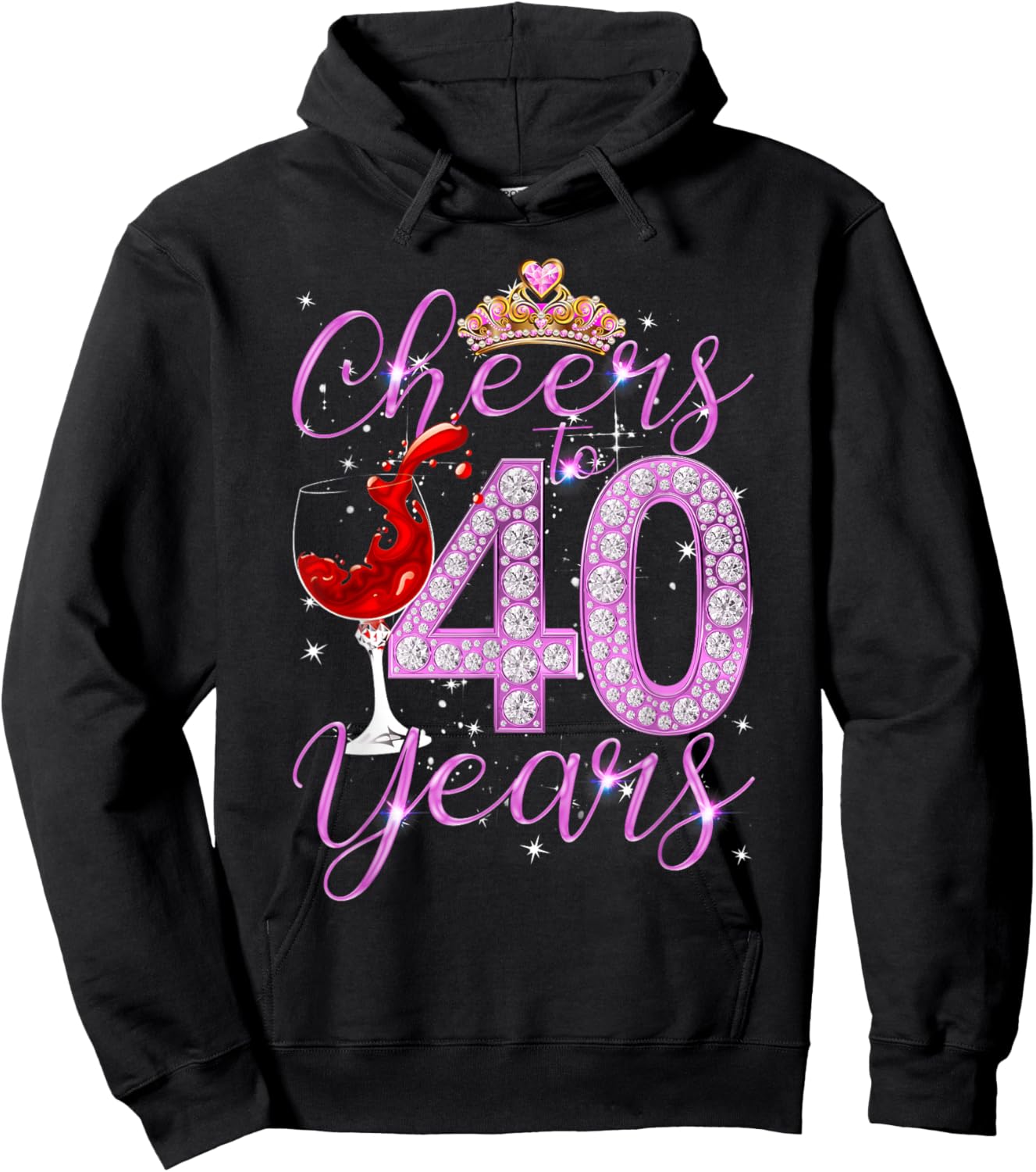 Cheers To 40 Years Old Happy 40th Birthday Queen Women Gift Hoodie - Hoodie | Black