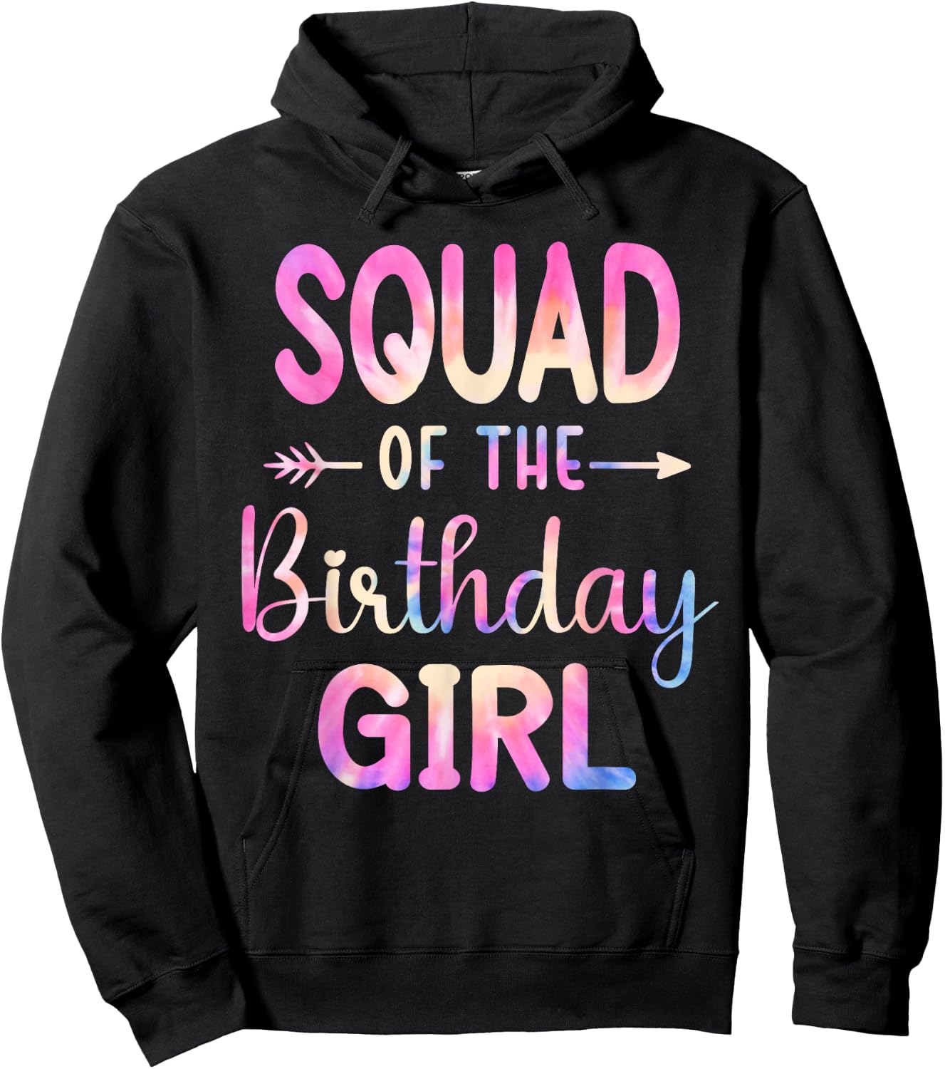 Squad of the Birthday for Girl Tie Dye Colorful Bday Girl Hoodie - Hoodie | Black