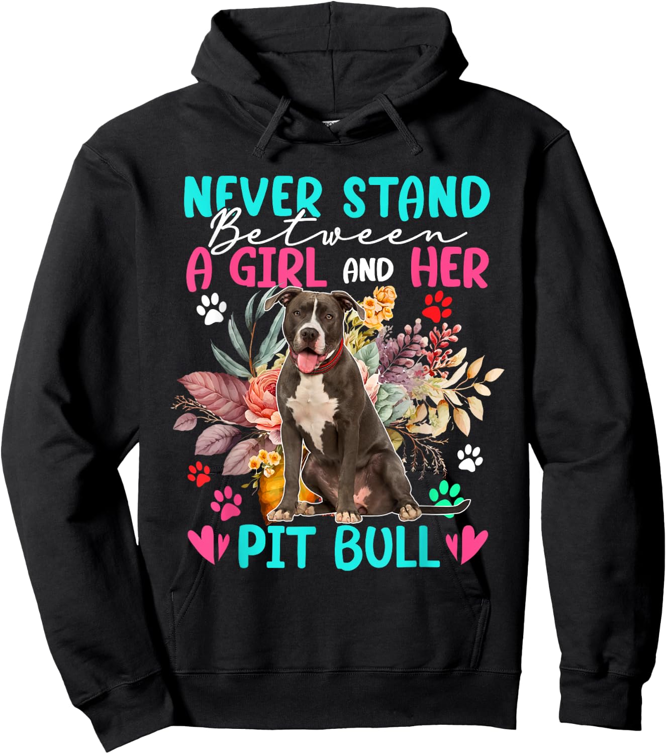 Never Stand Between A Girl And Her Pit Bull Floral Dog Hoodie - Hoodie | Black