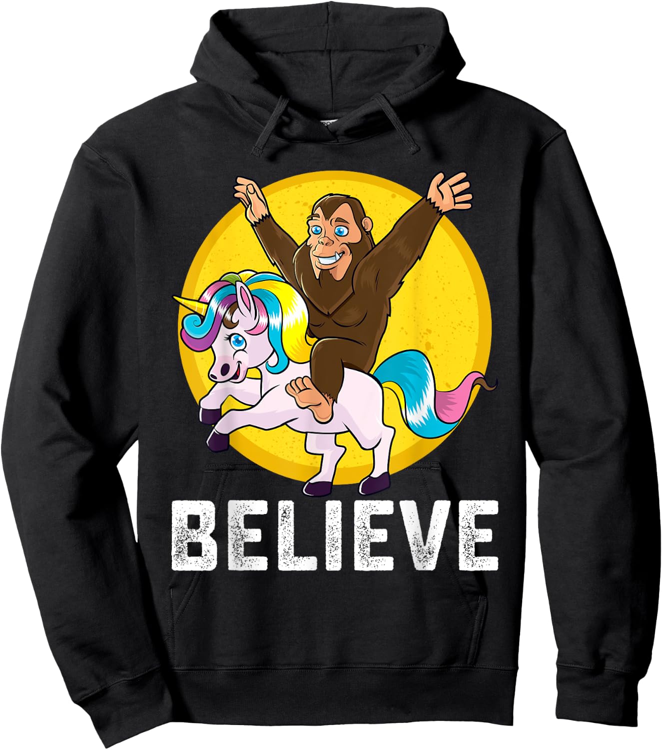 BigFoot Riding Unicorn Believe Sasquatch Men Women Kids Hoodie - Hoodie | Black