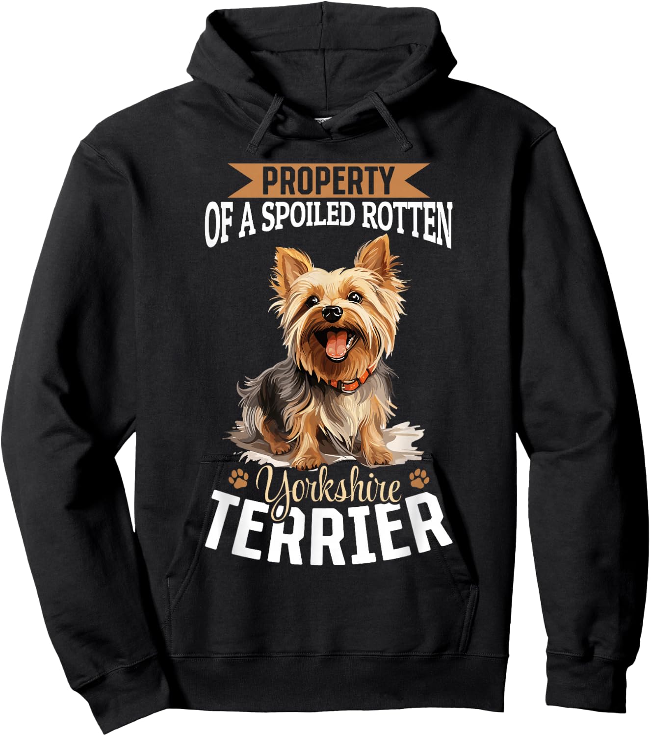 Dog Yorkie - Property of a spoiled rotten Yorkshire Terrier Hoodie - Hoodie | Black