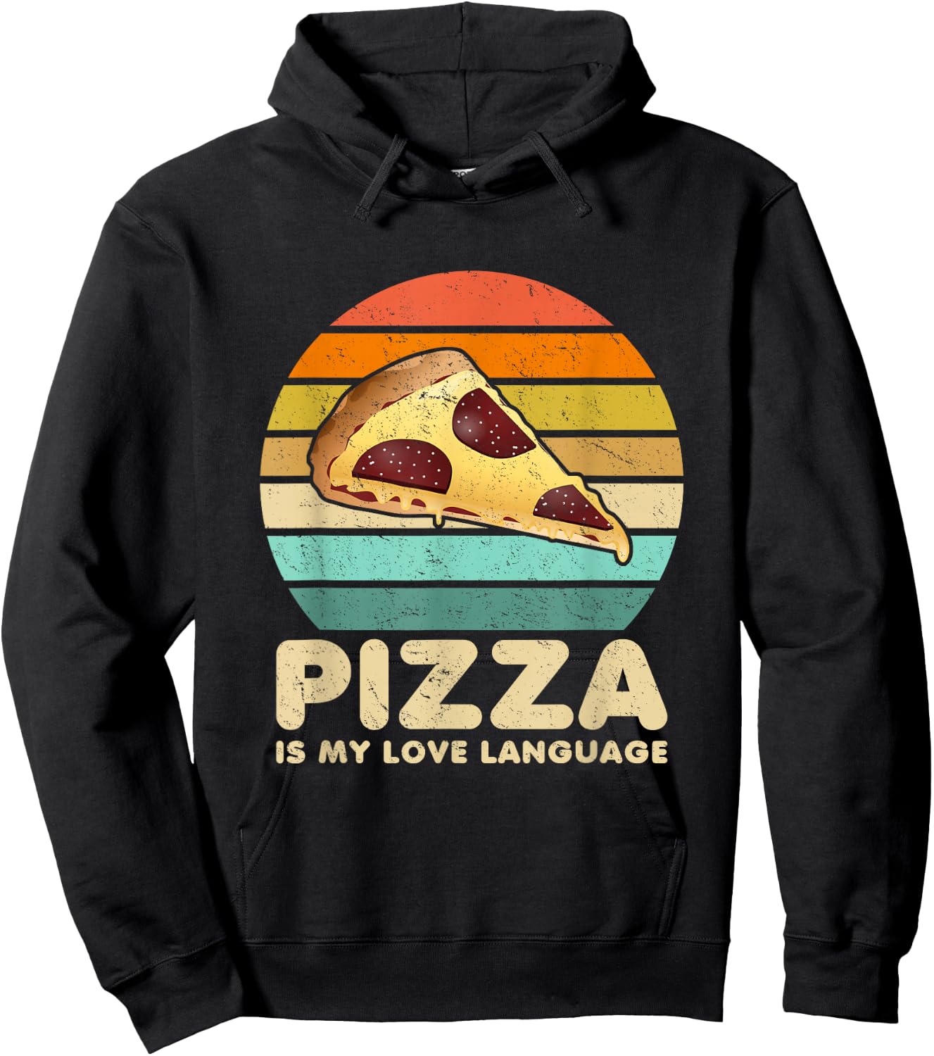 Pizza Is My Love Language Funny Saying Pizza Lovers Foodies Hoodie - Hoodie | Black