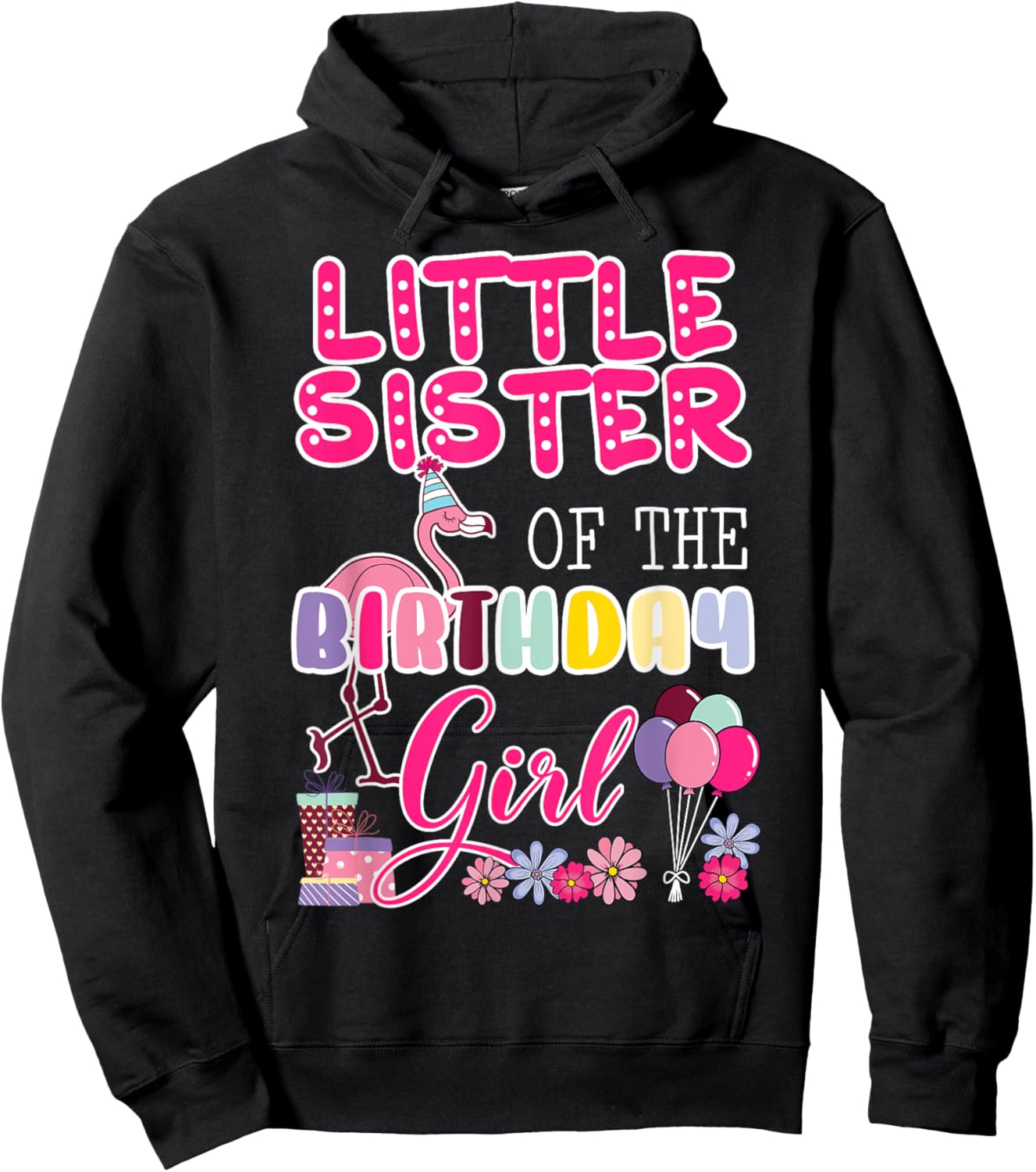 Little Sister Of The Birthday Girl Flamingo Theme Party Hoodie - Hoodie | Black