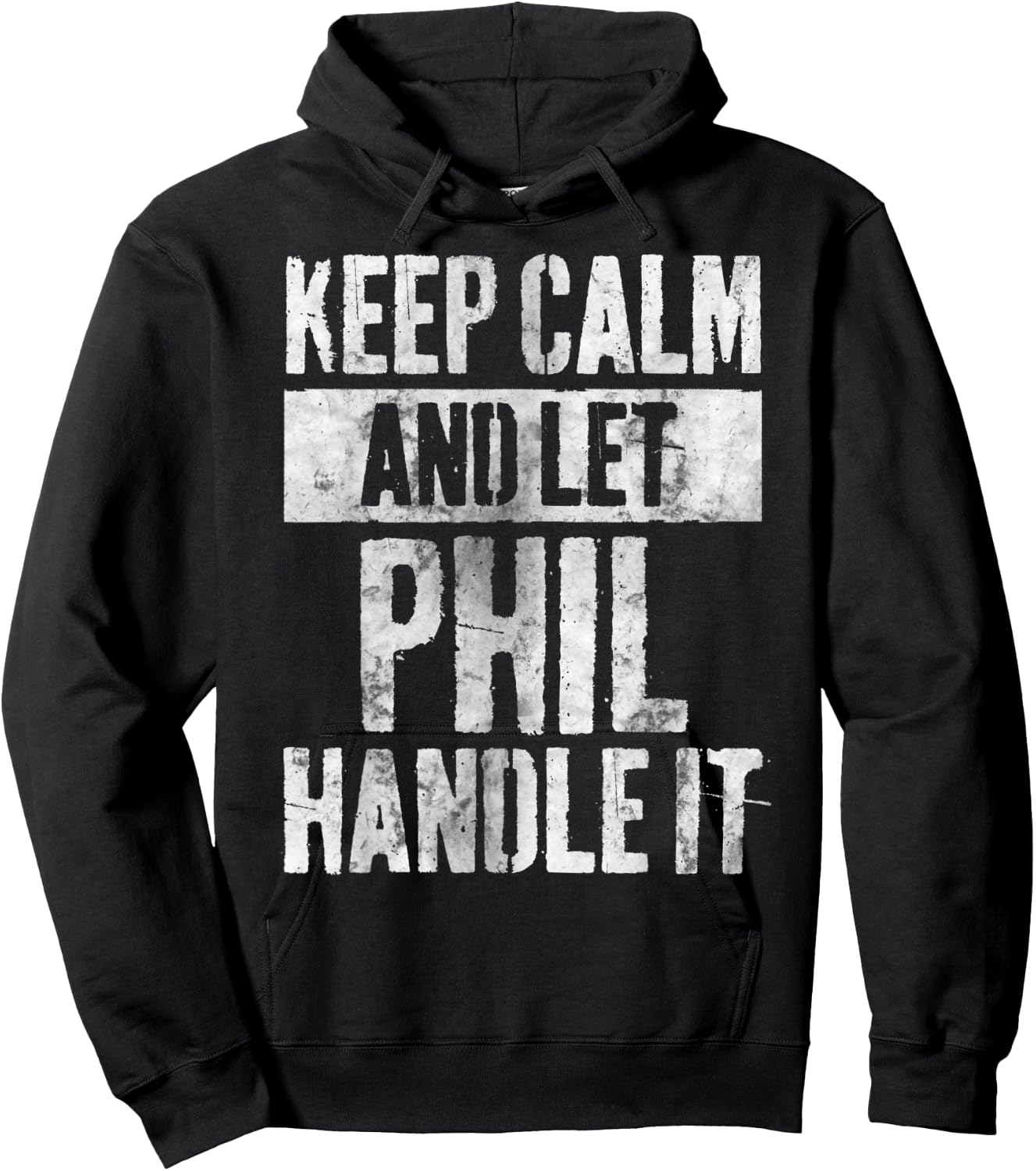 Personalized Name Shirt Keep Calm And Let Phil Handle it Hoodie - Hoodie | Black