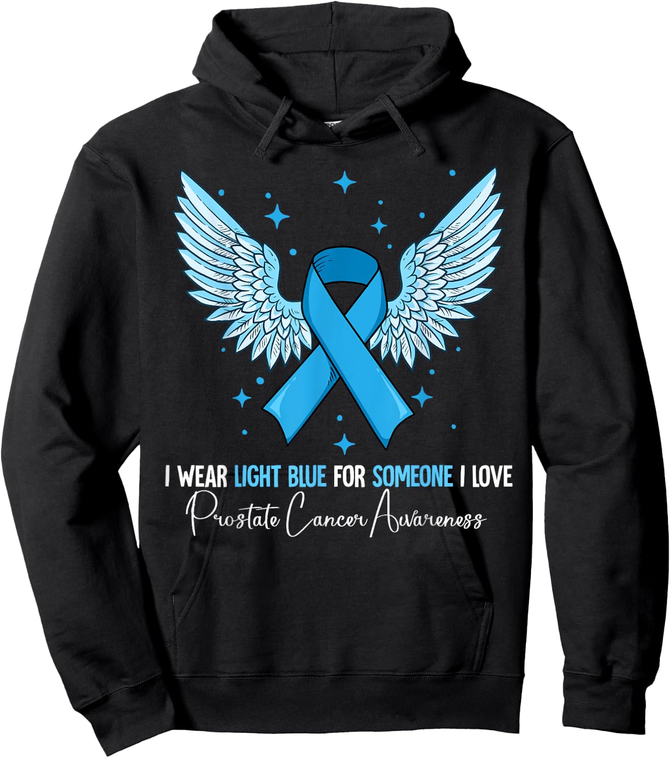 I Wear Light Blue Prostate Cancer Awareness Hoodie - Hoodie | Black