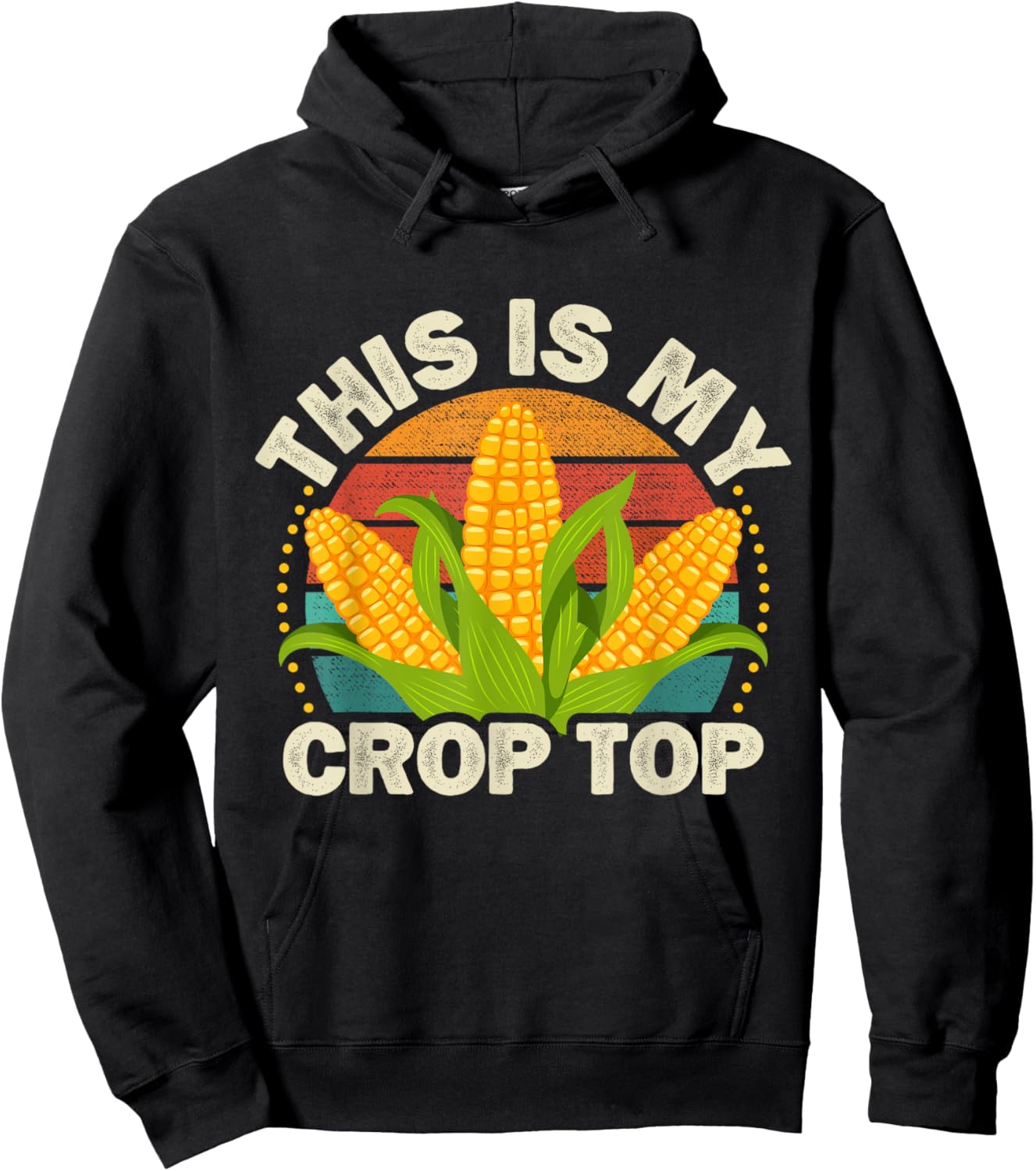 Corn Farmer Saying Funny This is my Crop Top Hoodie - Hoodie | Black