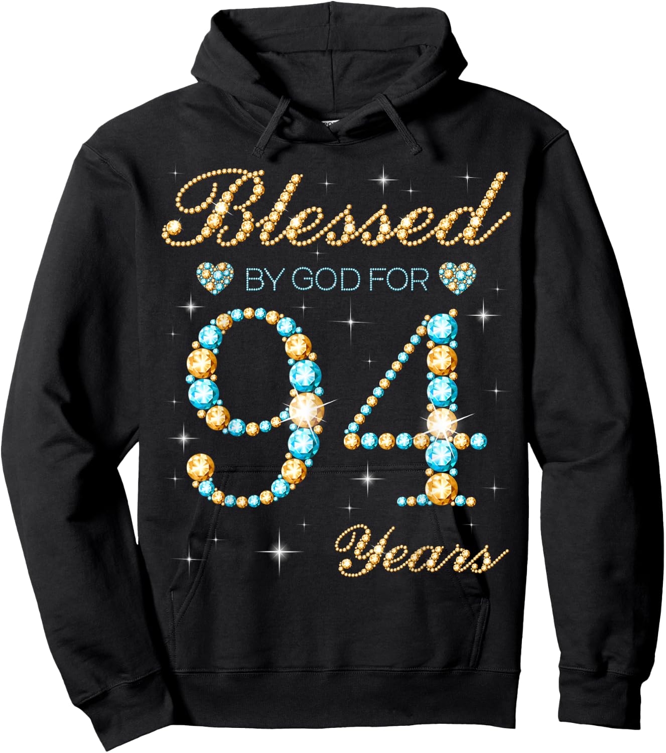Blessed By God For 94 Years Old 94th Birthday Party Cute Hoodie - Hoodie | Black