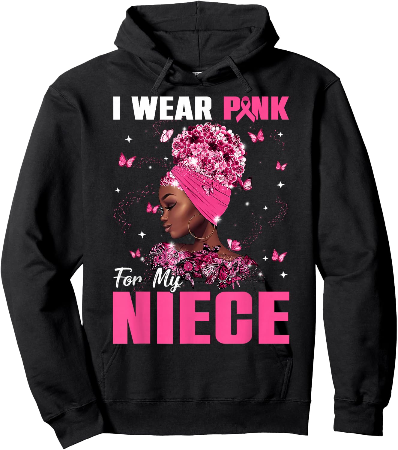 I Wear Pink For My Niece Breast Cancer Awareness Afro Women Hoodie - Hoodie | Black