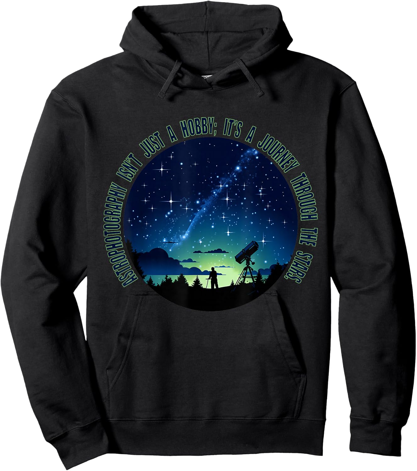 Astrophotography Magic: for The Passionate Astrophotographer Hoodie - Hoodie | Black