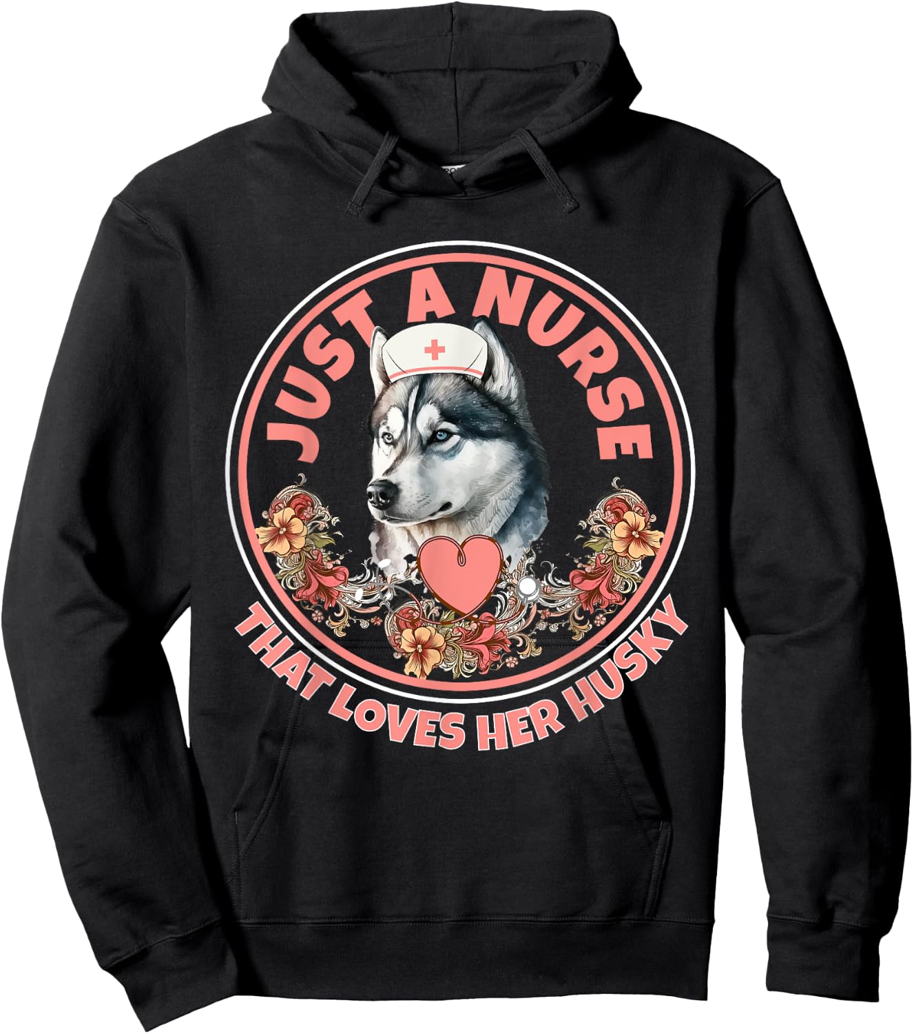 Just A Nurse That Loves Her Husky Dog Mom Pet Husky Owner Hoodie - Hoodie | Black