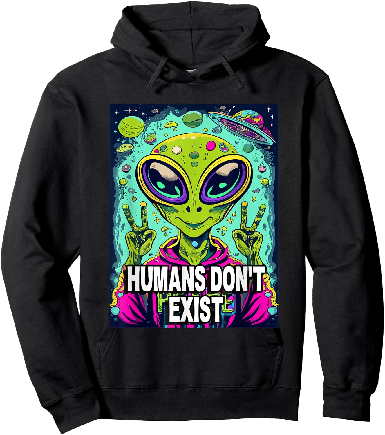 Retro Humans Don't Exist Shirt Funny Alien Hoodie - Hoodie | Black