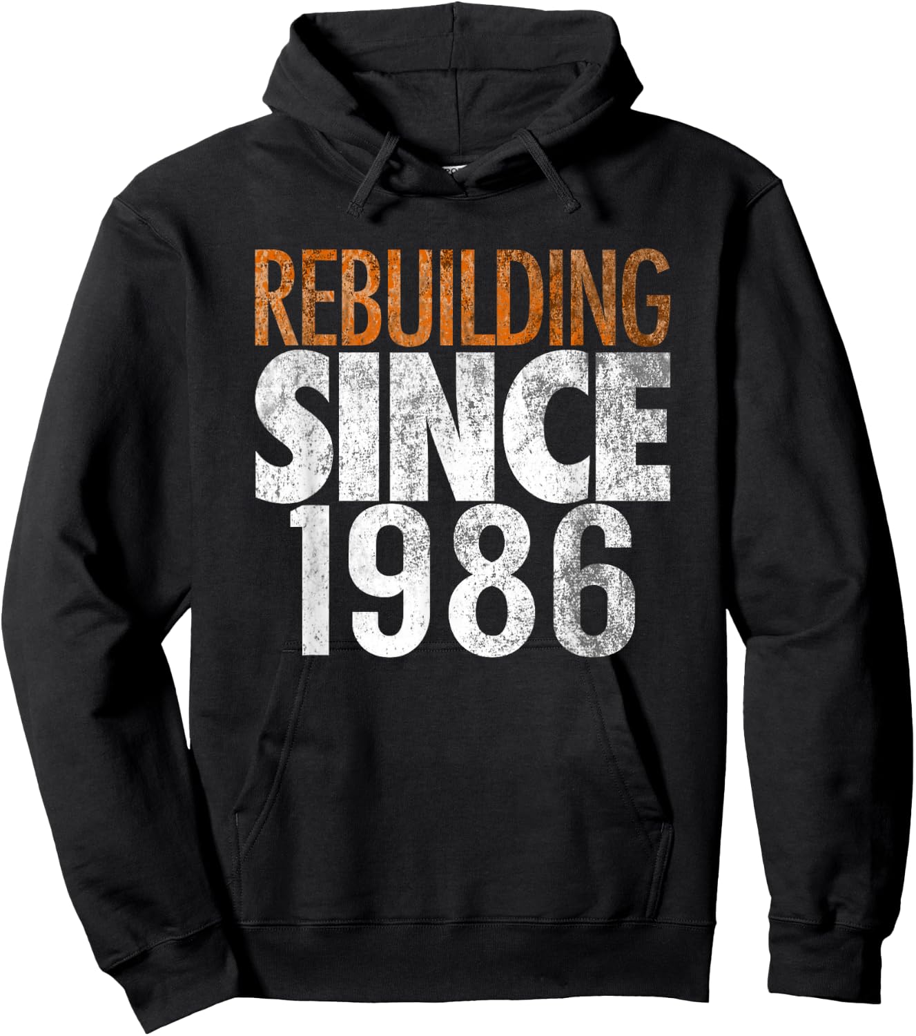 Rebuilding Since 1986 Hoodie - Hoodie | Black