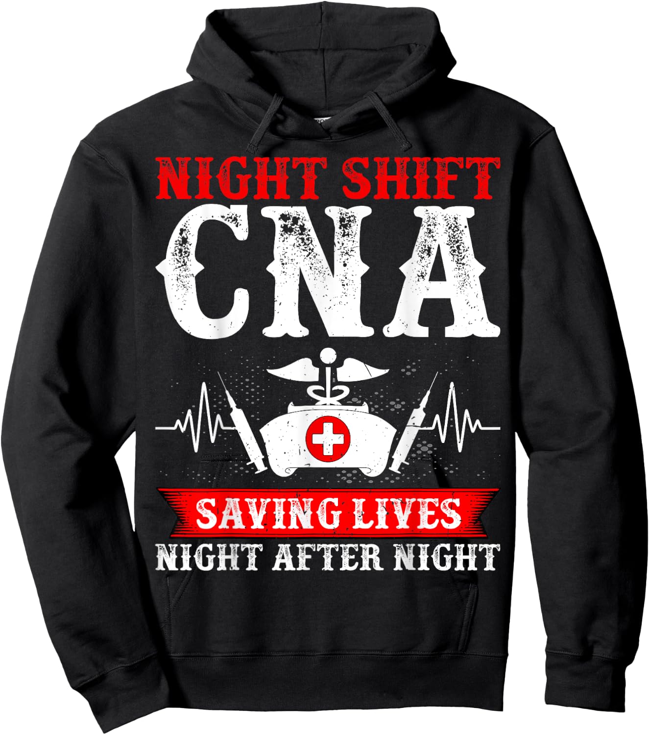 Night Shift CNA Saving Lives Night After Night - CNA Nurse Hoodie - Hoodie | Black