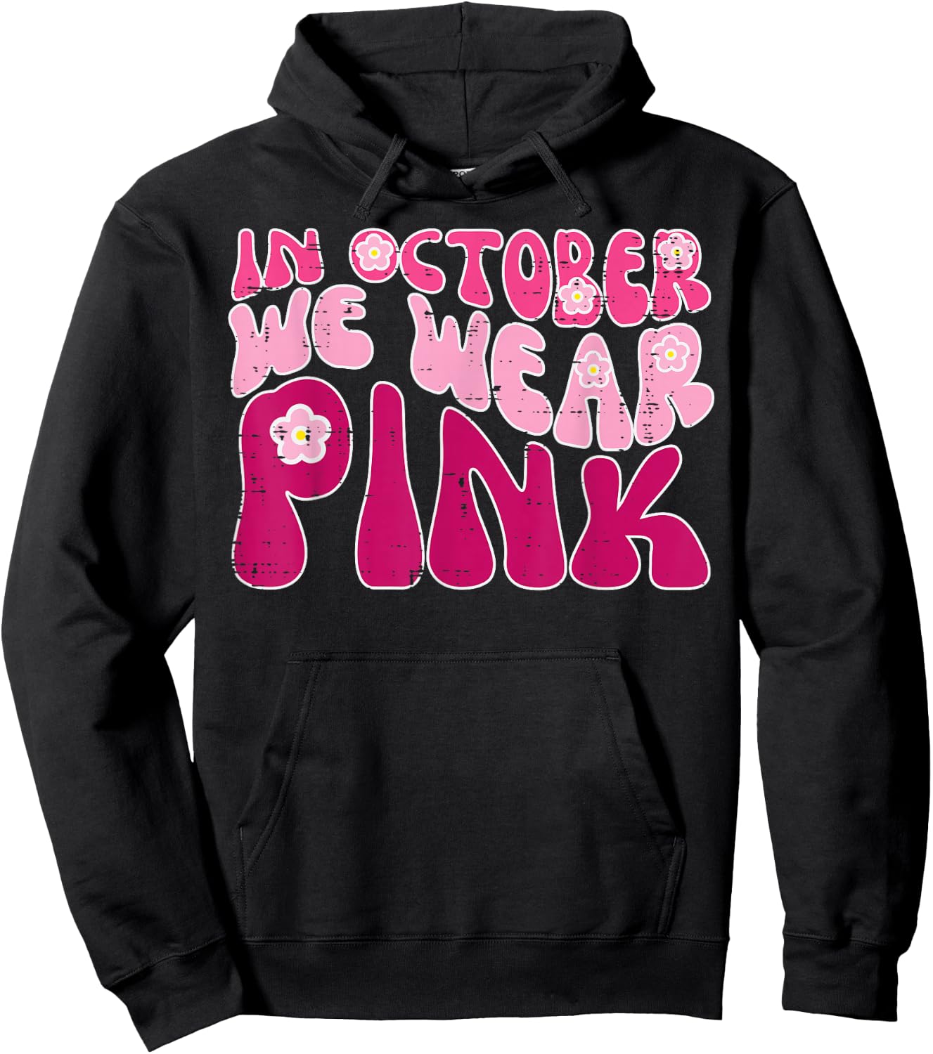 In October We Wear Pink Retro Groovy Breast Cancer Awareness Hoodie - Hoodie | Black