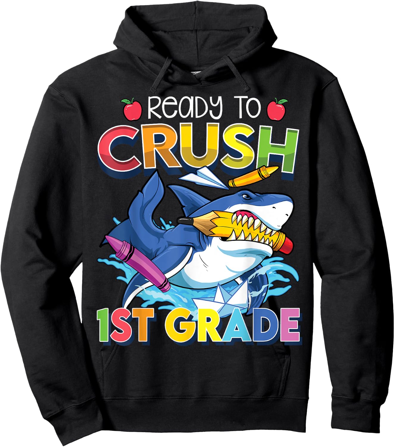 Ready To Crush 1st Grade Shark Back To School Boys Girls Hoodie - Hoodie | Black