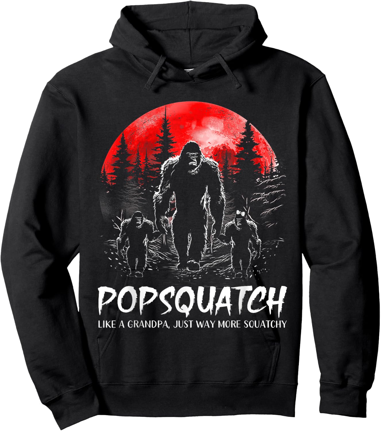 Pop Squatch Funny Bigfoot Dad Sasquatch Yeti Fathers day Hoodie - Hoodie | Black