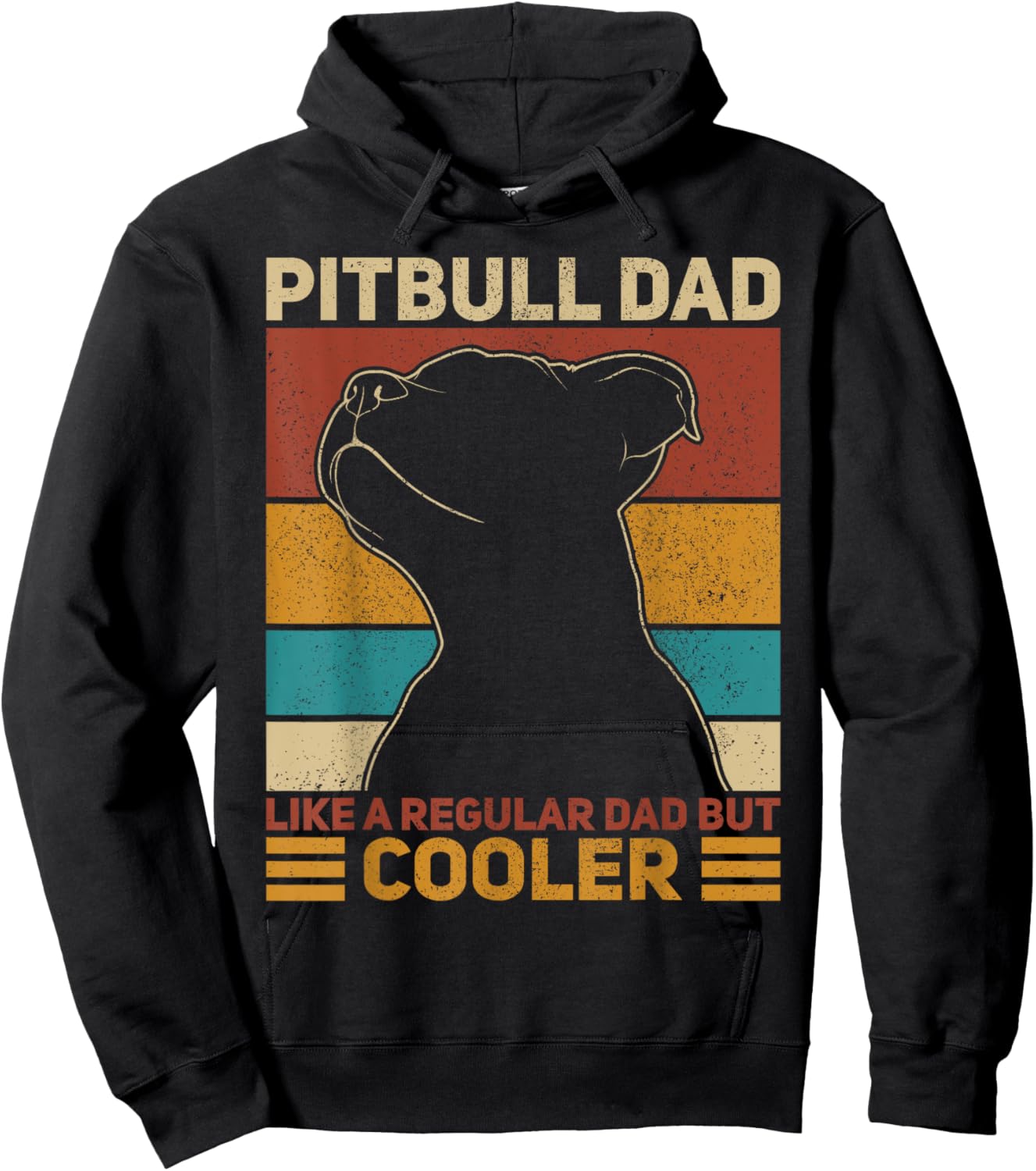 Pitbull Dad Like A Regular Dad But Cooler Pit Bull Owner Dog Hoodie - Hoodie | Black