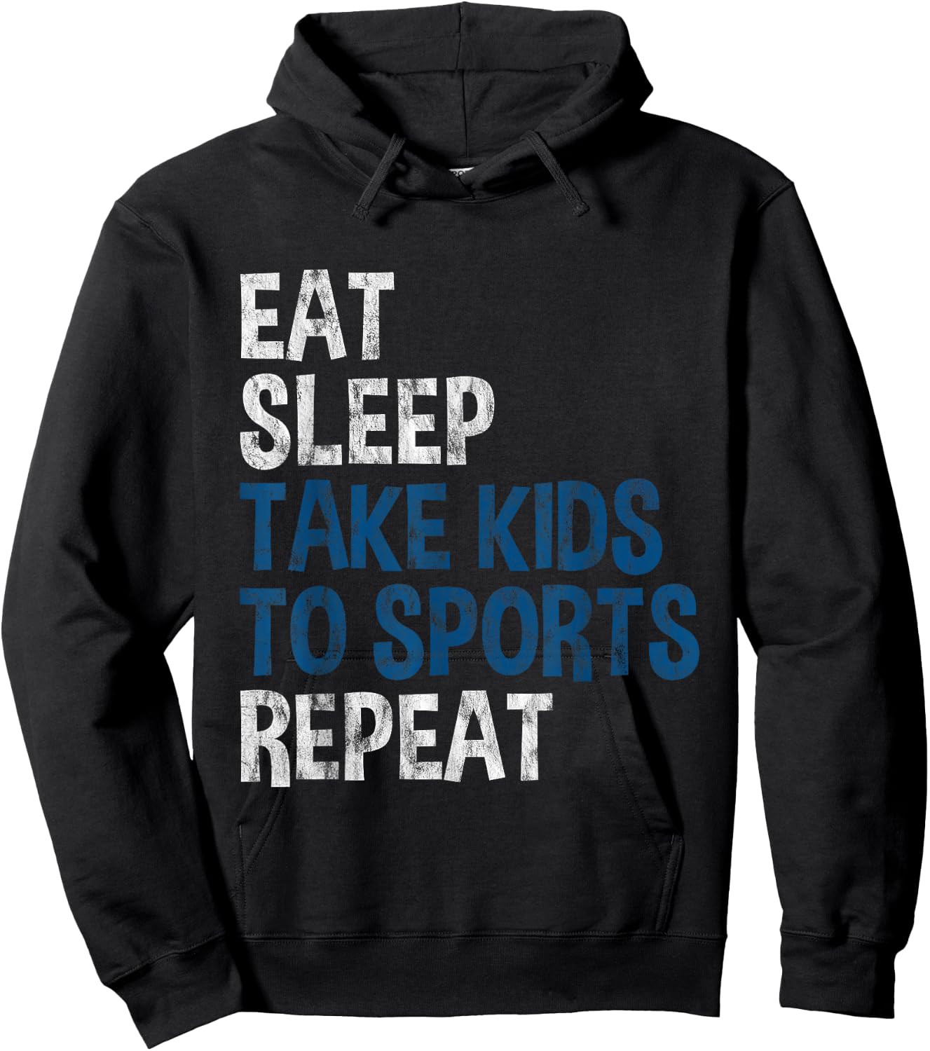 Eat Sleep Take Kids To Sports Repeat Hoodie - Hoodie | Black