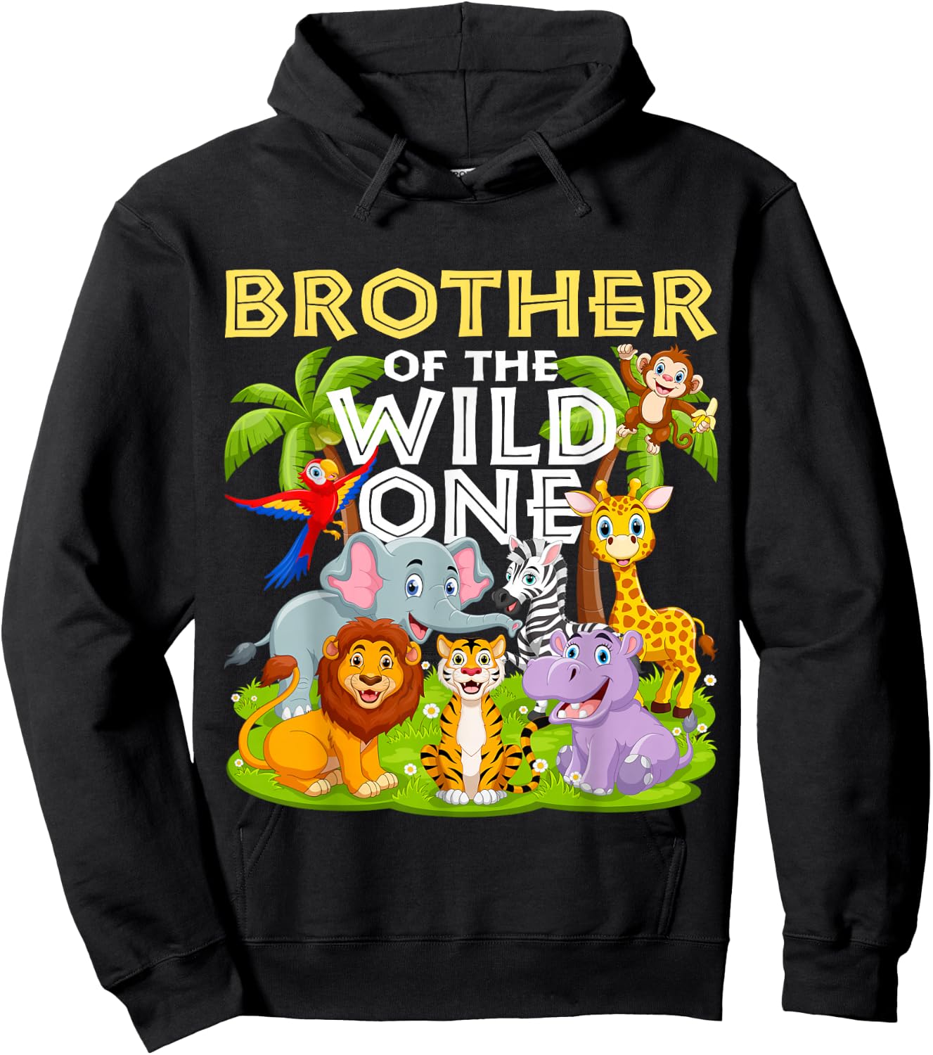 Brother Of The Wild One Birthday Zoo Animal Safari Jungle Hoodie - Hoodie | Black