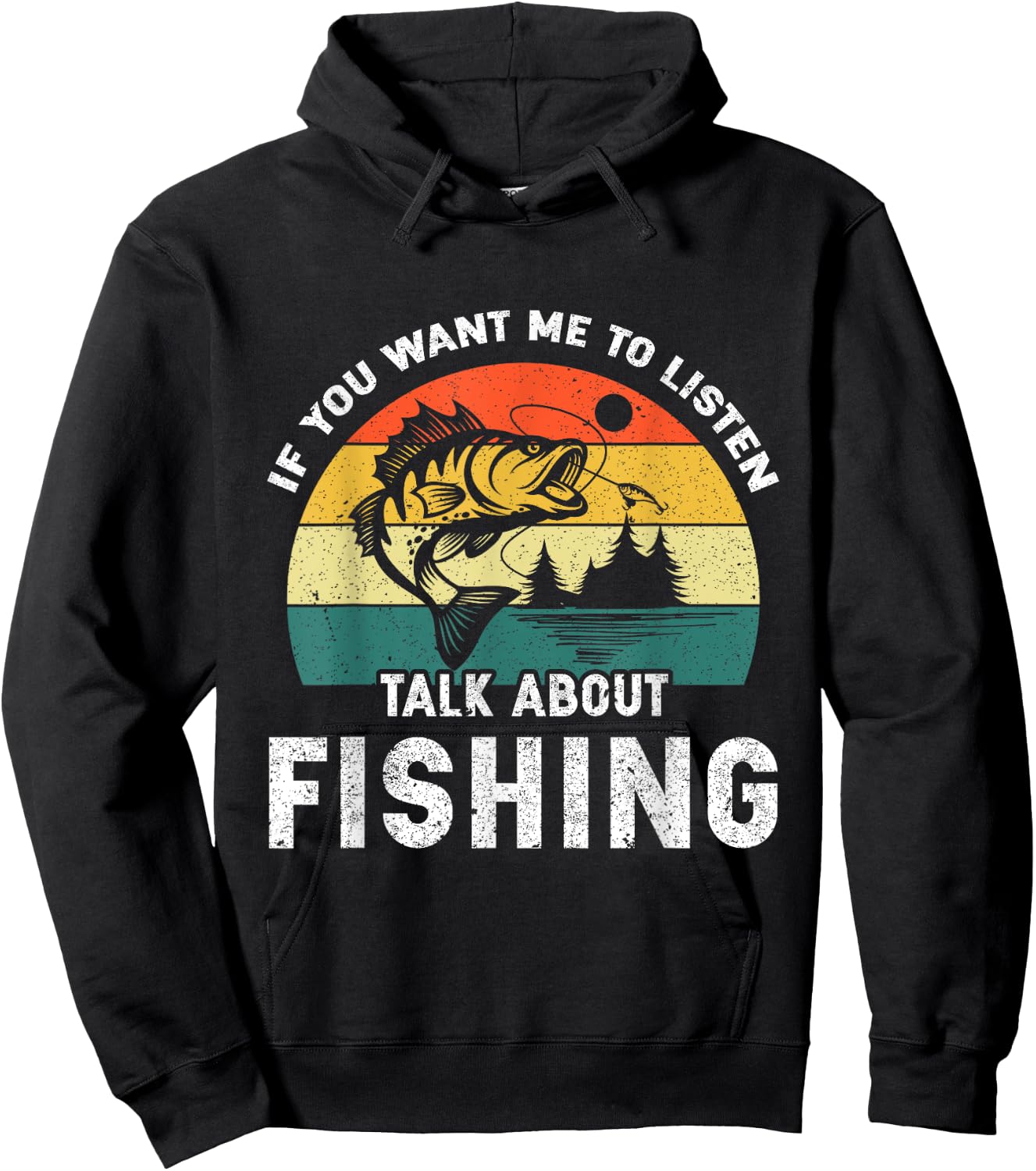 If You Want Me to Listen Talk About Fishing Hoodie - Hoodie | Black