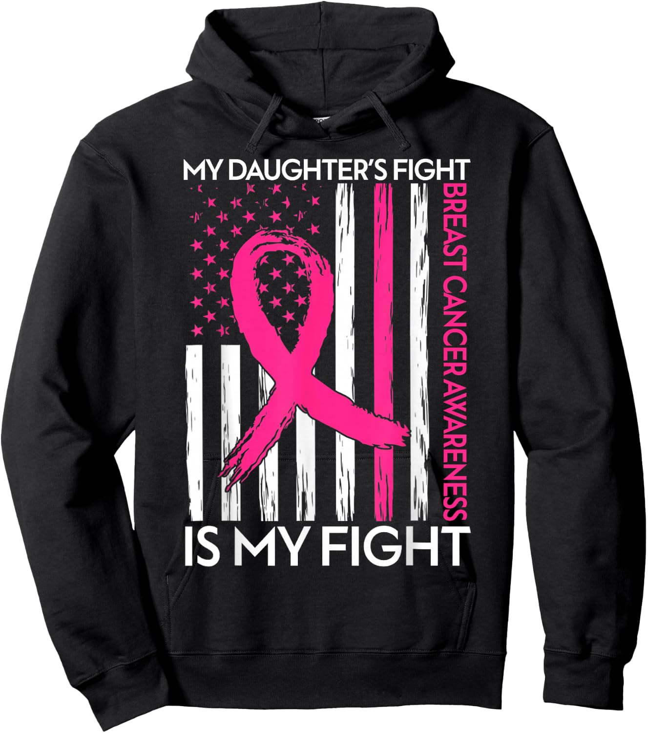 My Daughter's Fight Is My Fight American Flag Breast Cancer Kids Men Hoodie - Hoodie | Black