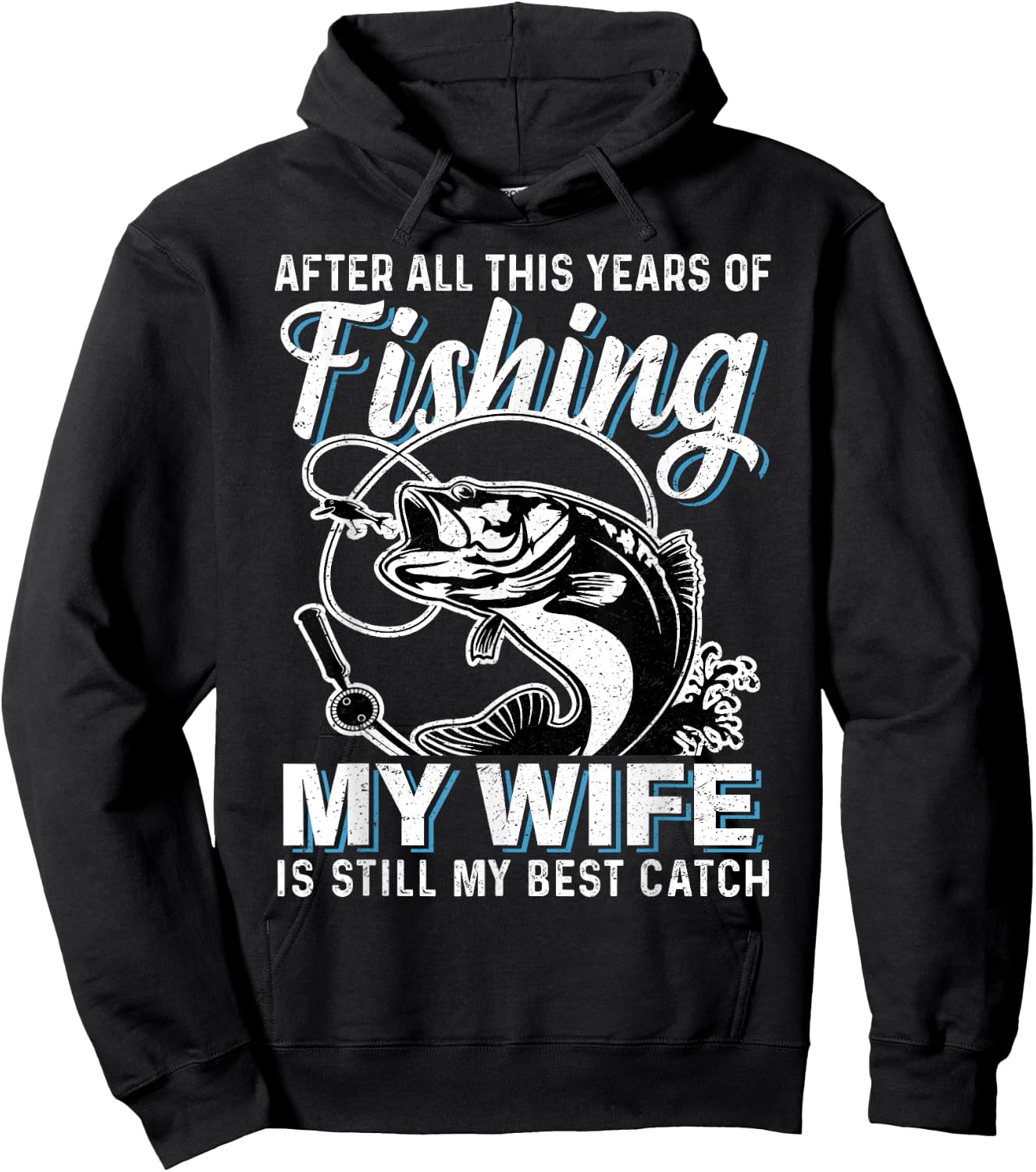 Funny Couple Husband Fishing Lover My Wife is My Best Catch Hoodie - Hoodie | Black