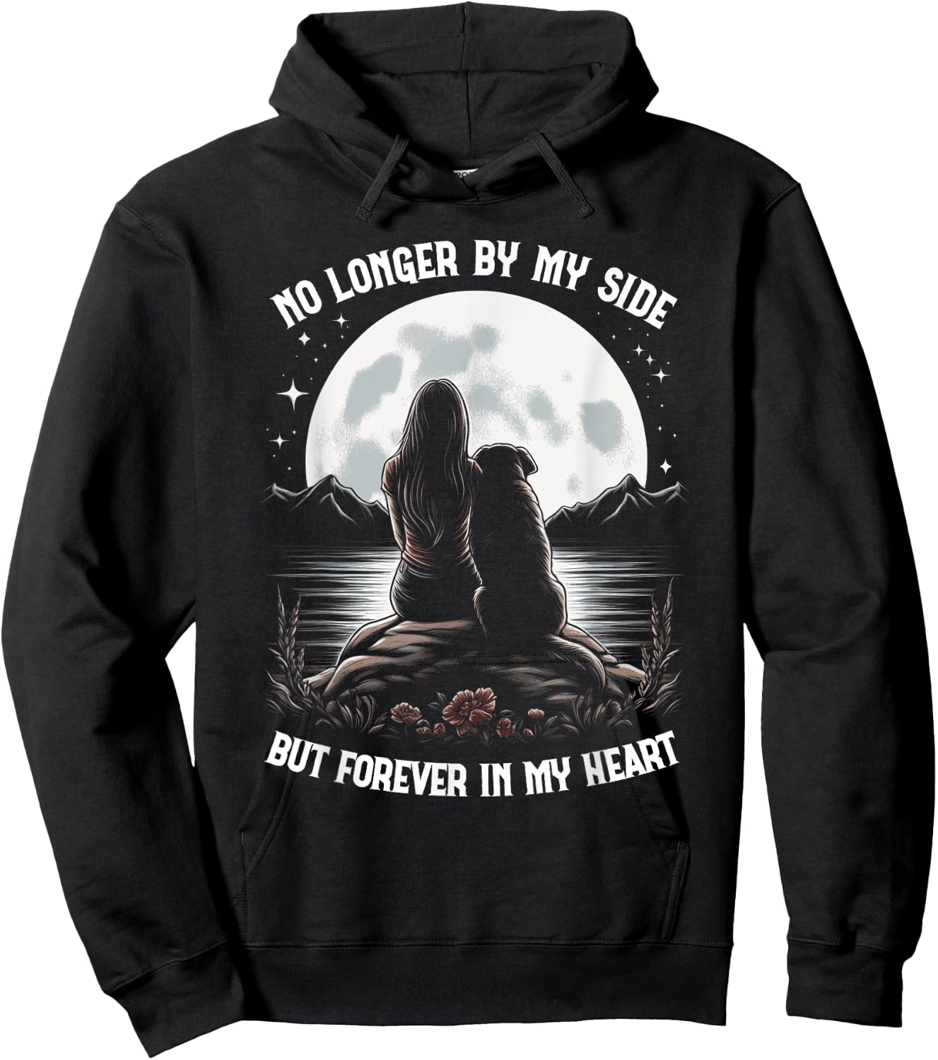 No Longer By My Side But Forever In My Heart Dog Passed Away Hoodie - Hoodie | Black