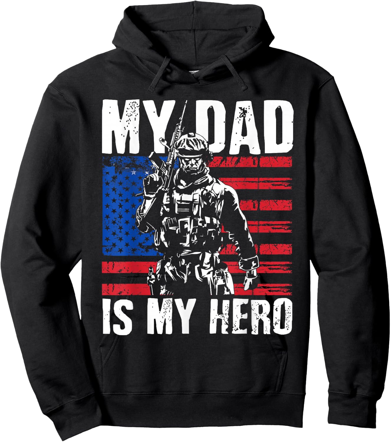 My Dad is My Hero Army Dad Fathers Day & 4th of July Hoodie - Hoodie | Black