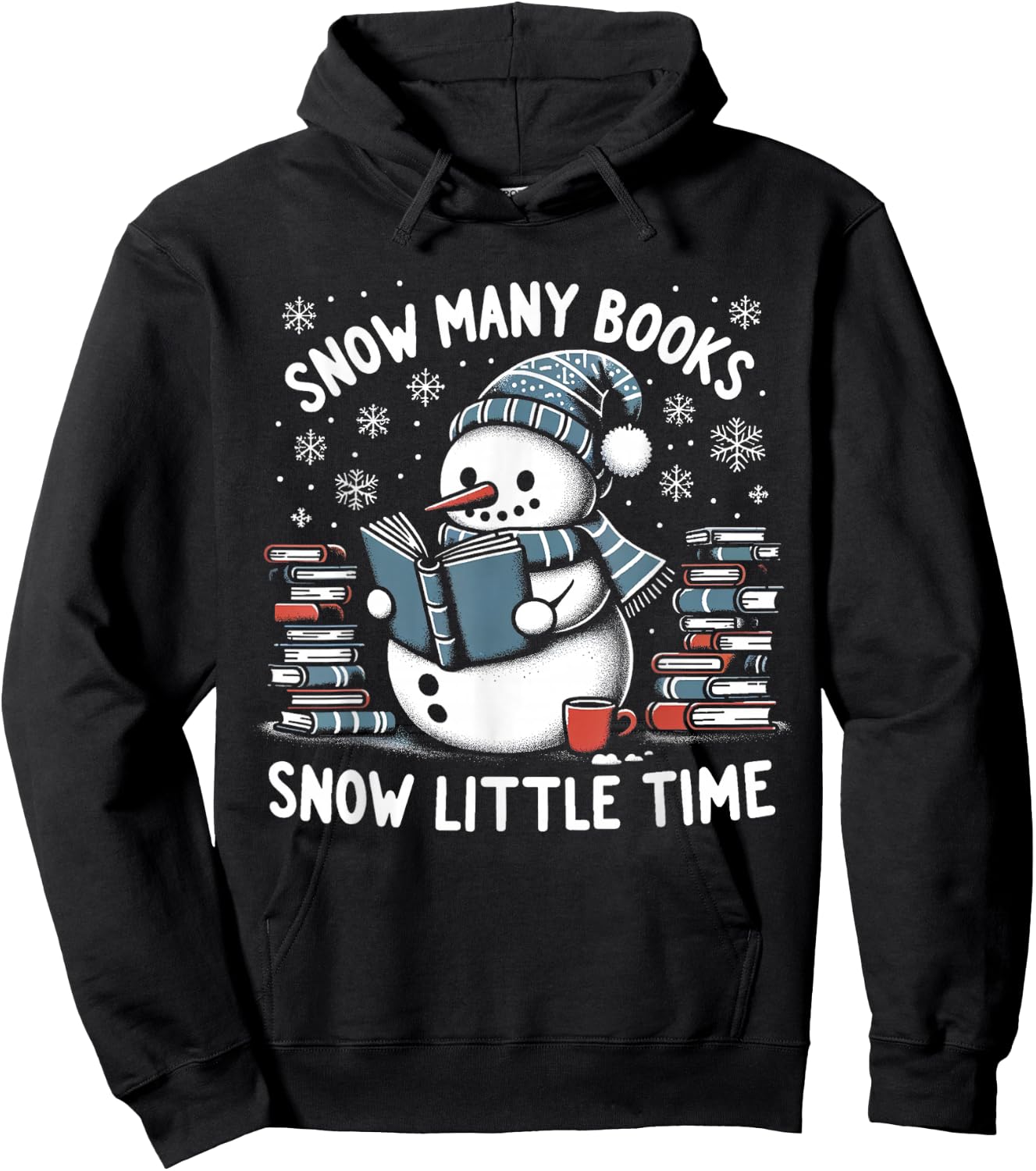 Reading Snowman So Many Books Funny Christmas Men Women Kids Hoodie - Hoodie | Black