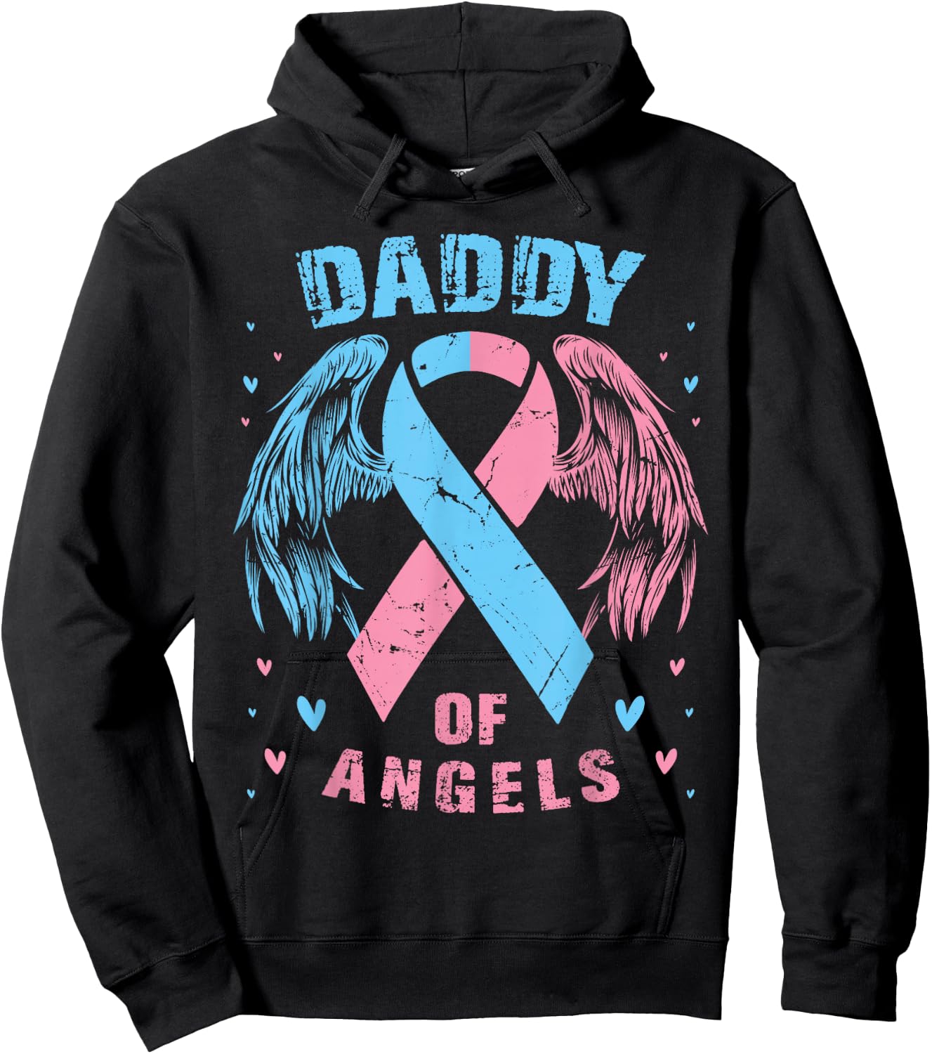 Daddy of Angels Pregnancy Miscarriage Child Loss Pink Blue Hoodie - Hoodie | Black