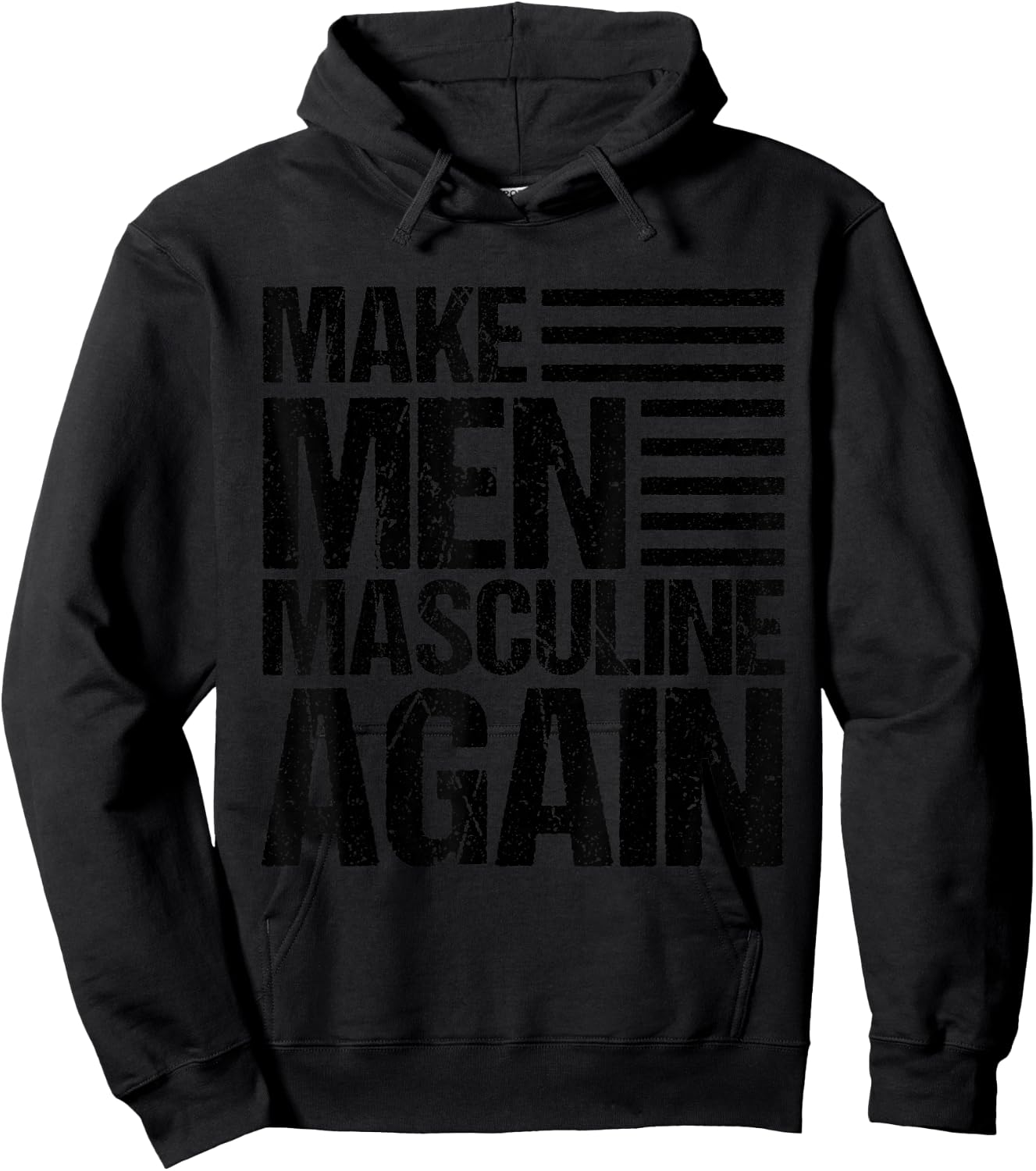 Make Men Masculine Again Hoodie - Hoodie | Black