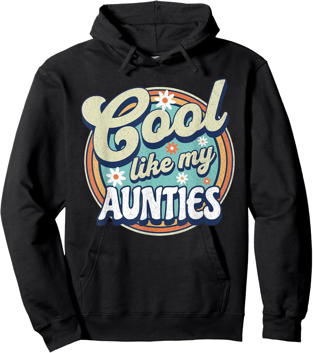 Cool like my aunties, retro groovy aunts day appreciation Hoodie - Hoodie | Black