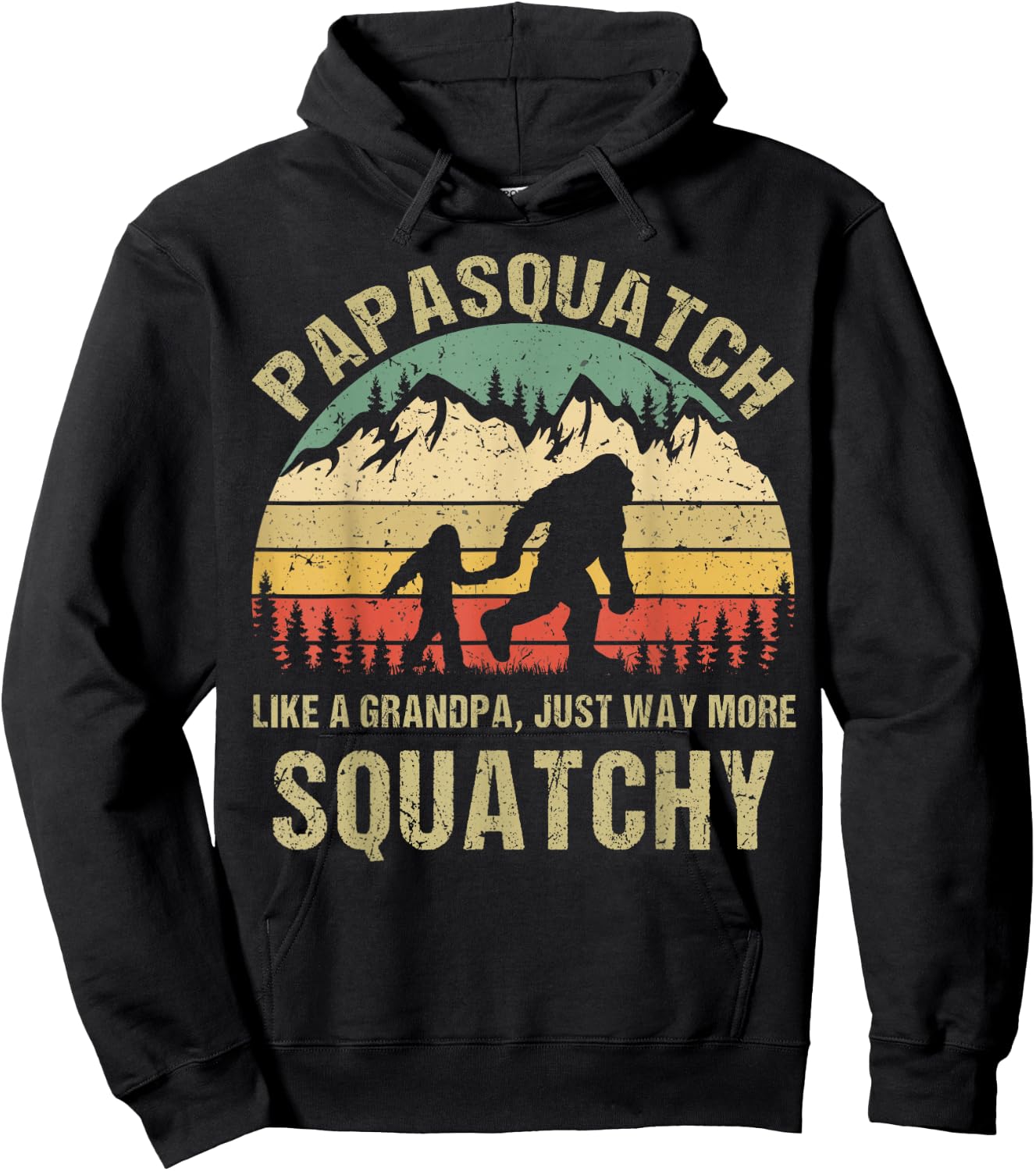 Retro Papa Squatch Like A Grandpa Funny Bigfoot Sasquatchy Hoodie - Hoodie | Black