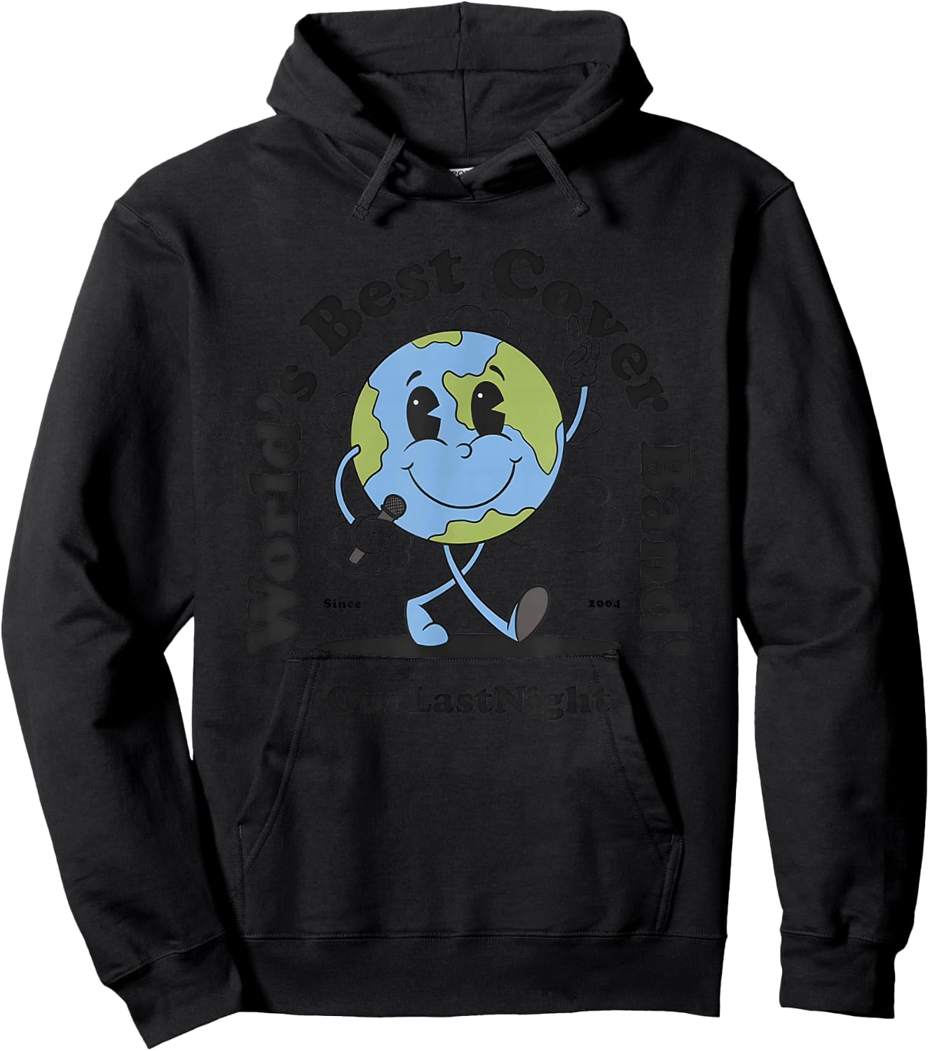 World’s Best Cover Band Our Last Night Since 2004 Hoodie - Hoodie | Black