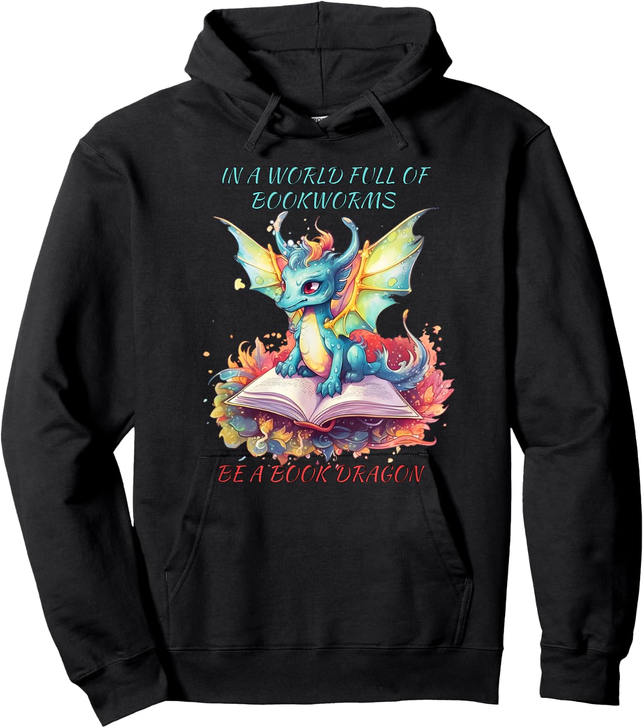 In a world of BOOKWORMS be a book DRAGON reading book lovers Hoodie - Hoodie | Black