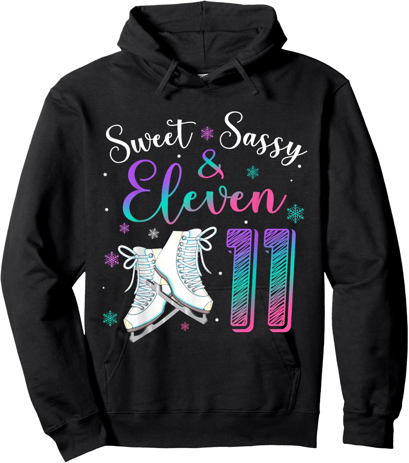 Sweet Sassy & Eleven Figure Skating Ice Skate 11th Birthday Hoodie - Hoodie | Black