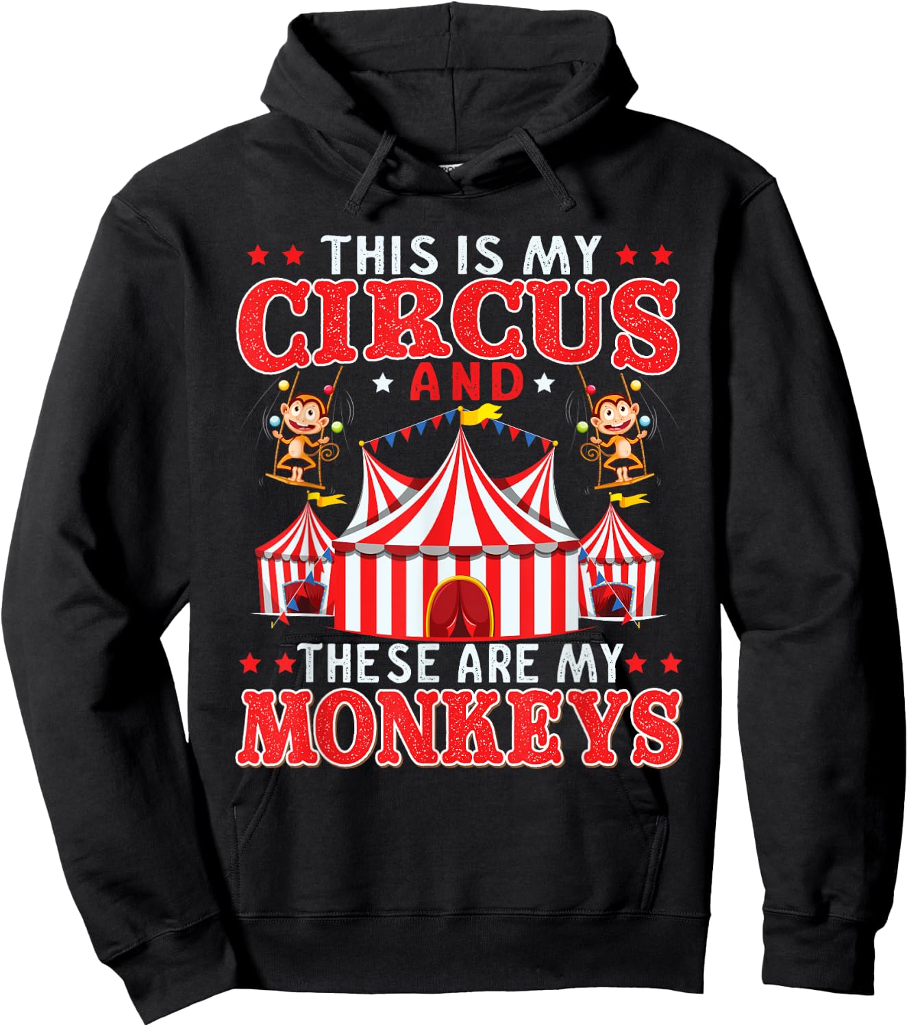 This Is My Circus And These Are My Monkeys Animal Lover Hoodie - Hoodie | Black