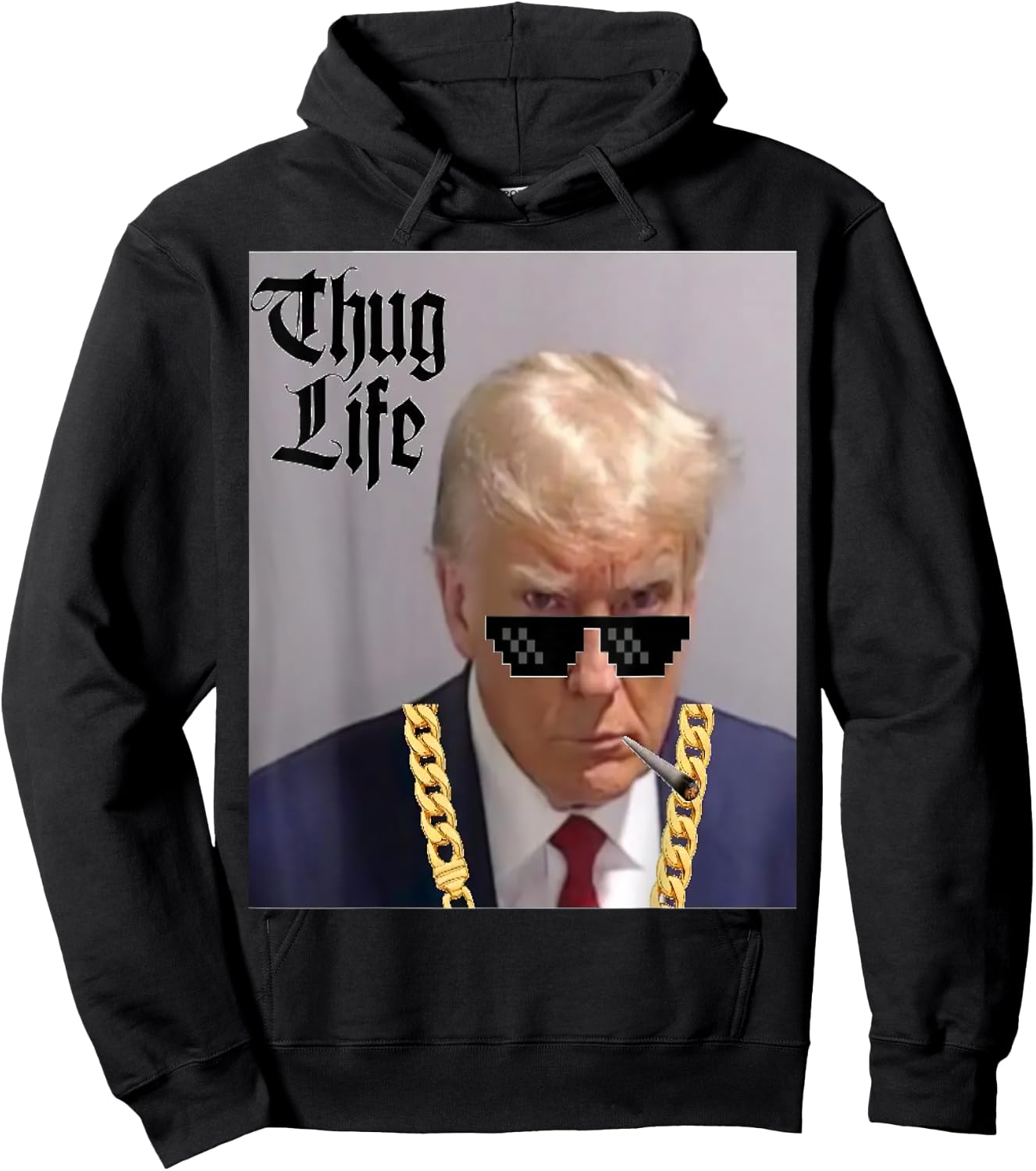 Trump Mug Shot - Donald Trump Mug Shot -Thug Life -thug life Hoodie - Hoodie | Black