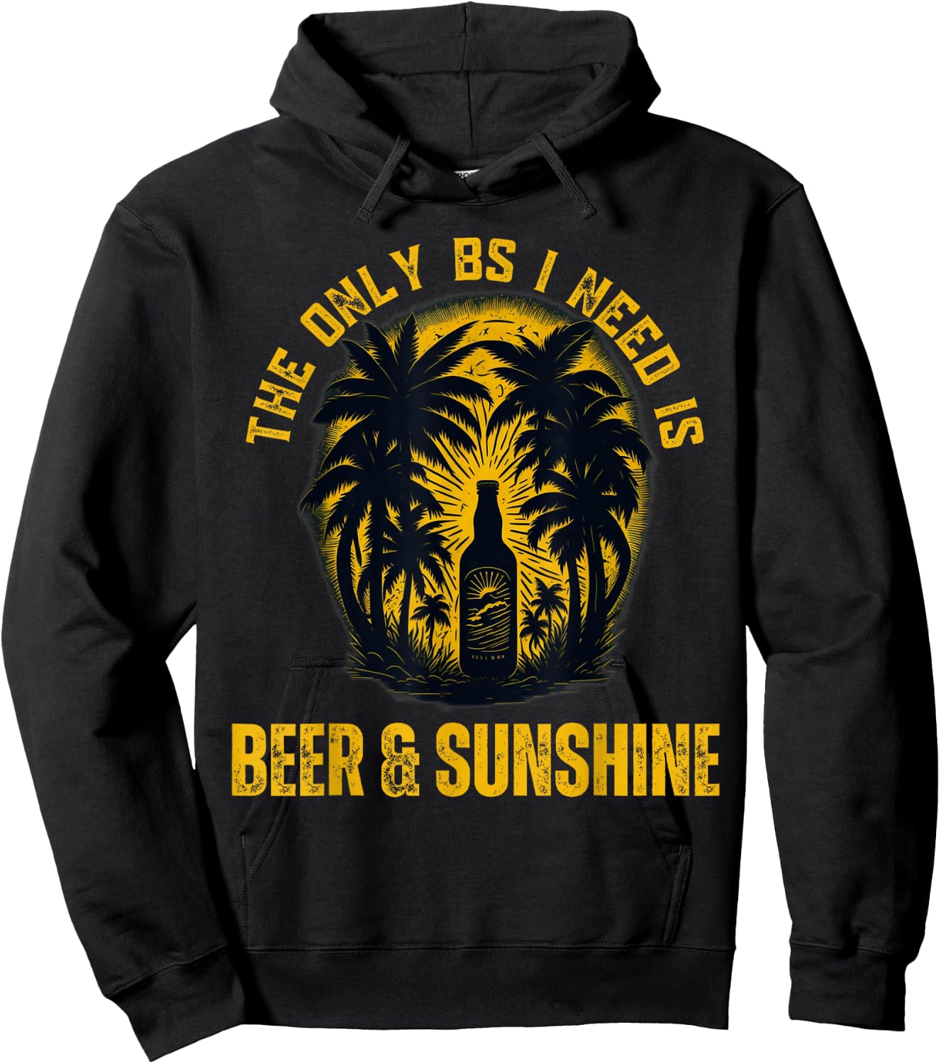 The Only BS I Need is Beer & Sunshine Funny Summer Beach Men Women Hoodie - Hoodie | Black
