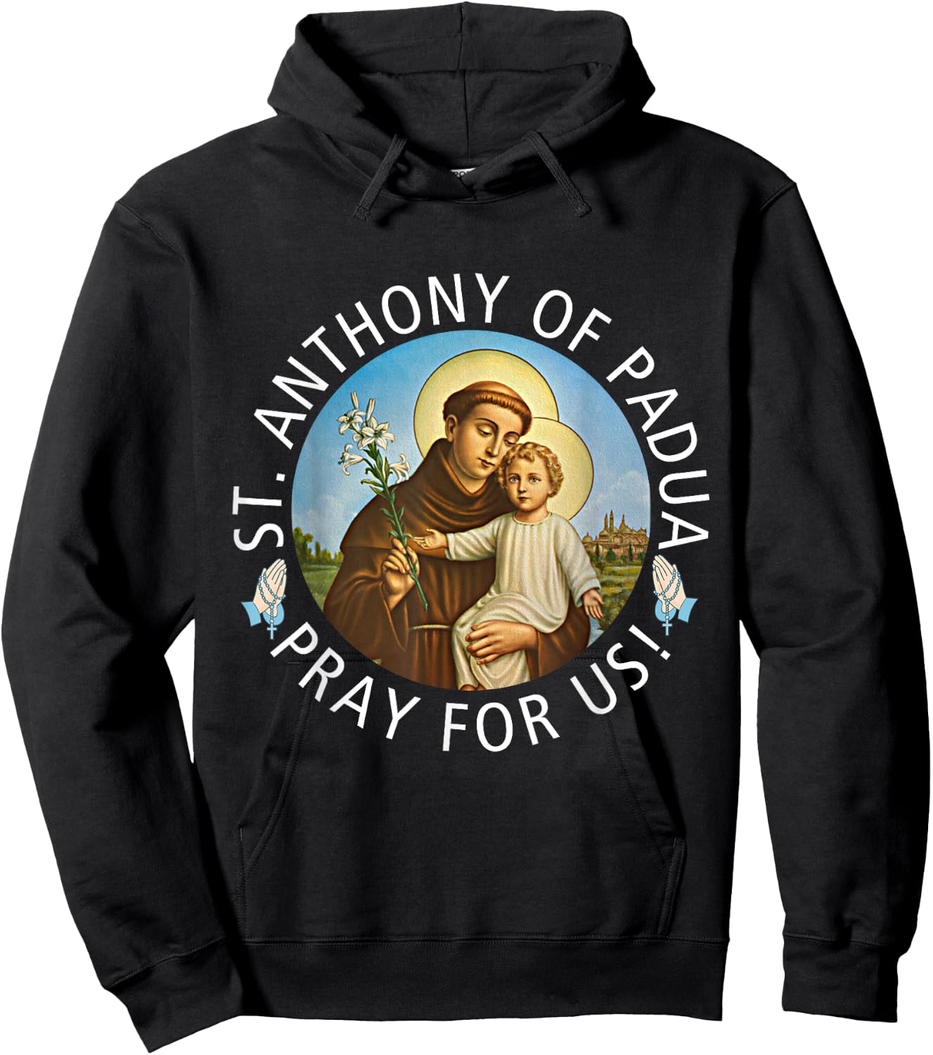 St Anthony of Padua Holding Jesus Catholic Saint St Anthony Hoodie - Hoodie | Black