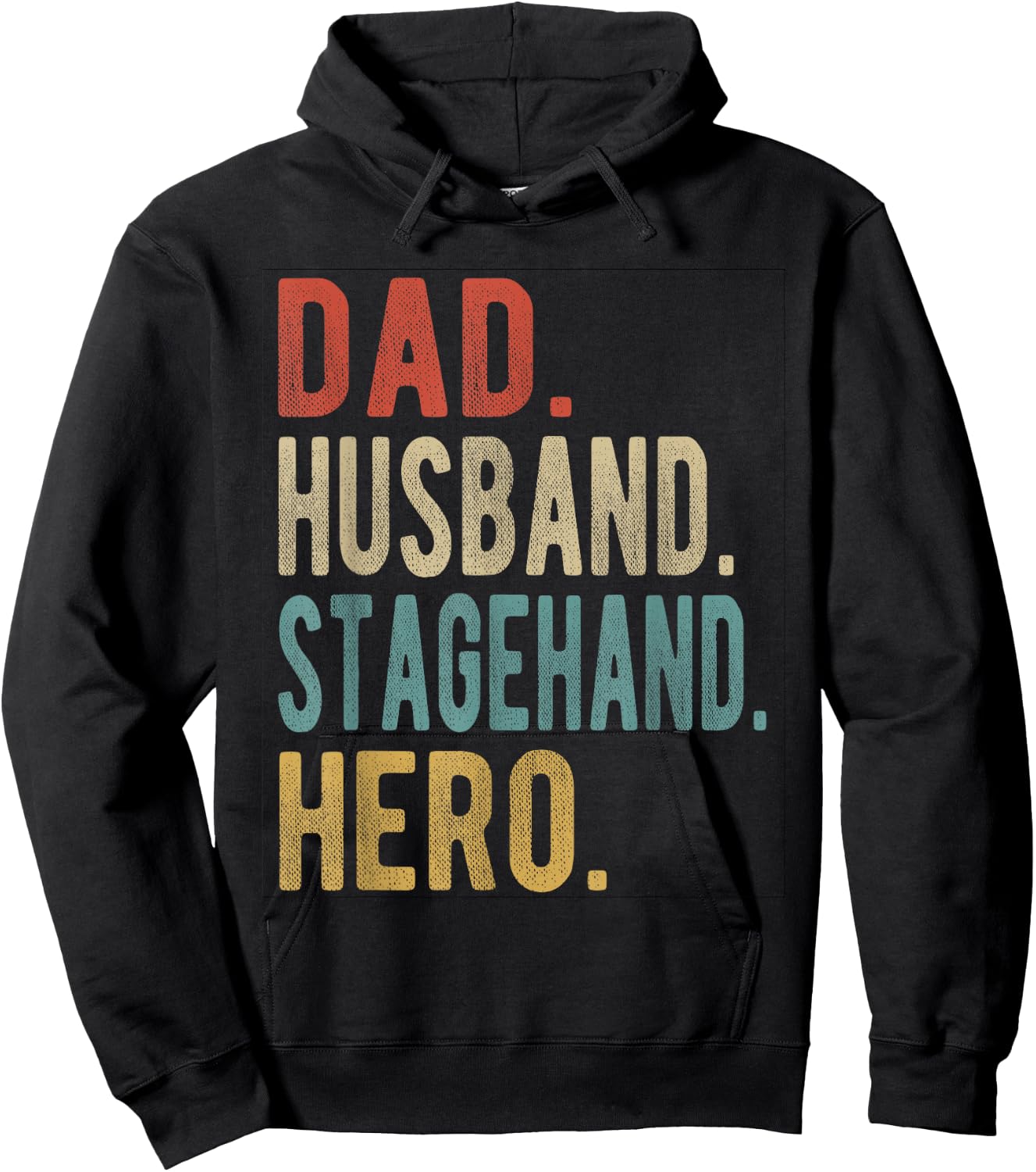 Dad Husband Stagehand Hero Hoodie - Hoodie | Black