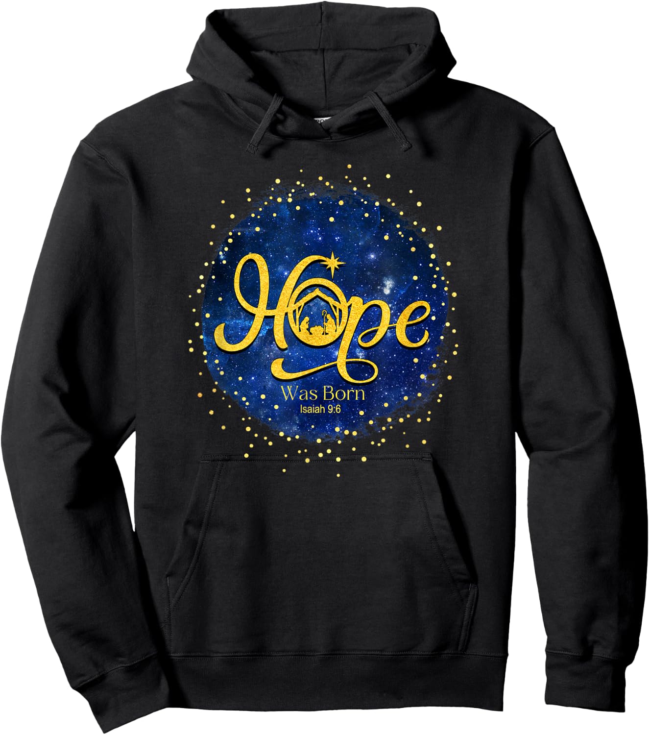 Hope Was Born Isaiah 9:6 Hoodie - Hoodie | Black