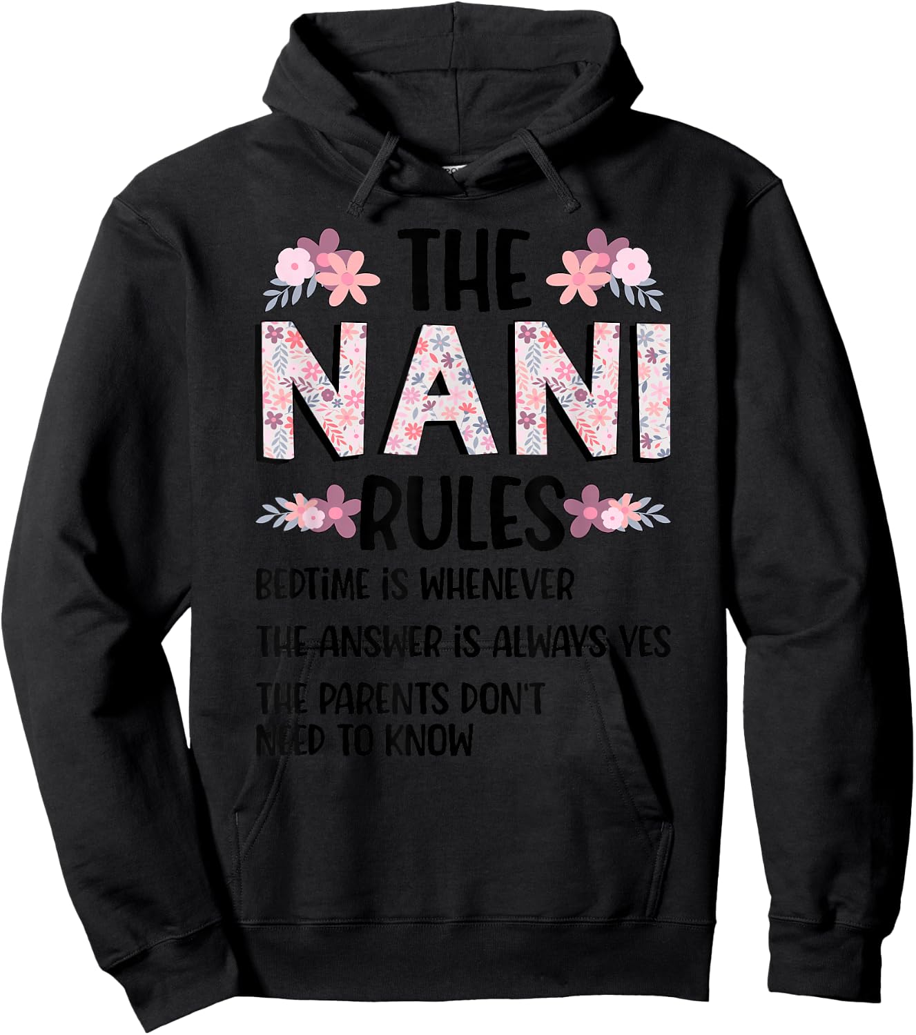 Nani Grandma Rules Nani Grandmother Hoodie - Hoodie | Black