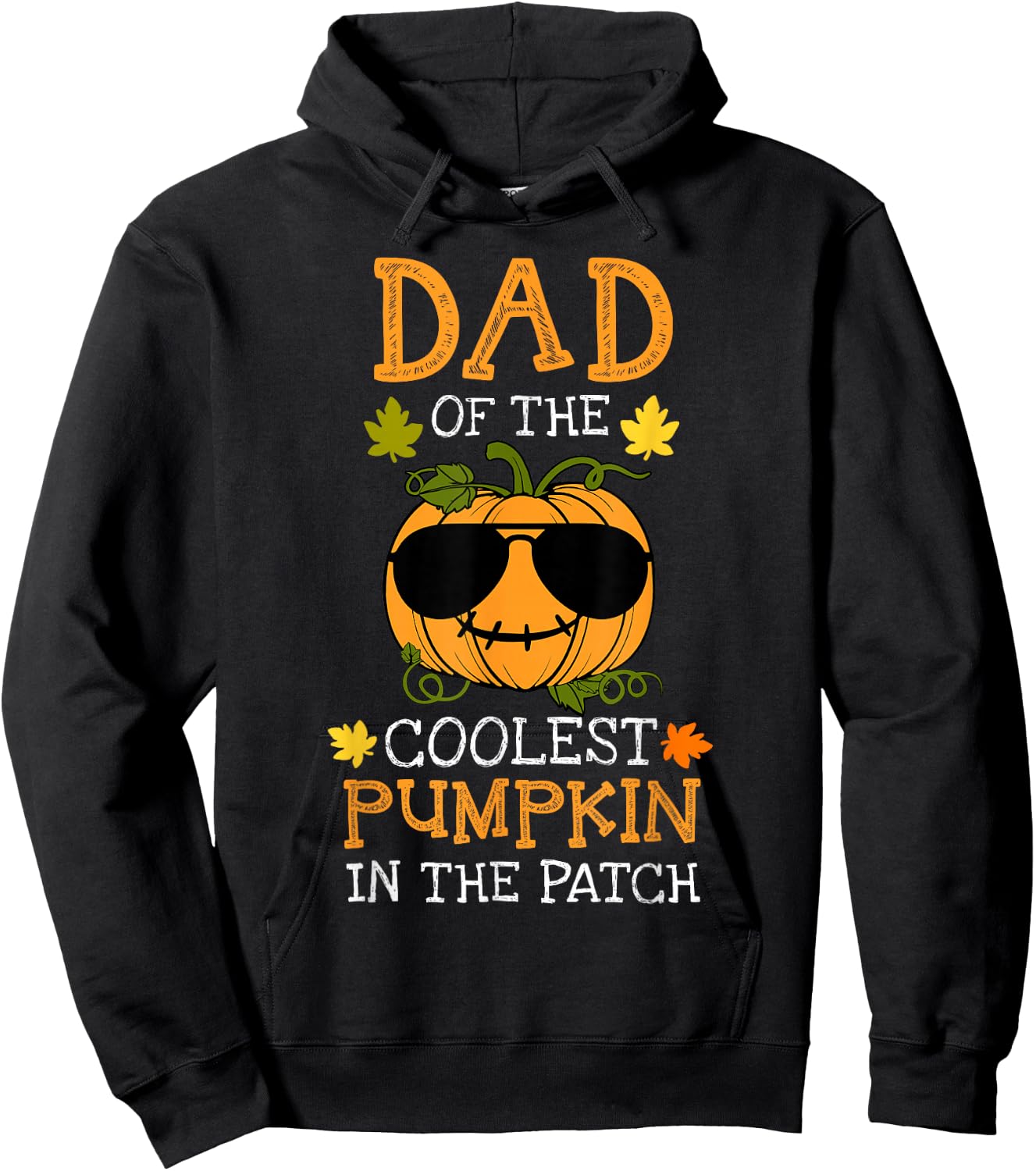 Dad Of The Coolest Pumpkin In The Patch Matching Halloween Hoodie - Hoodie | Black