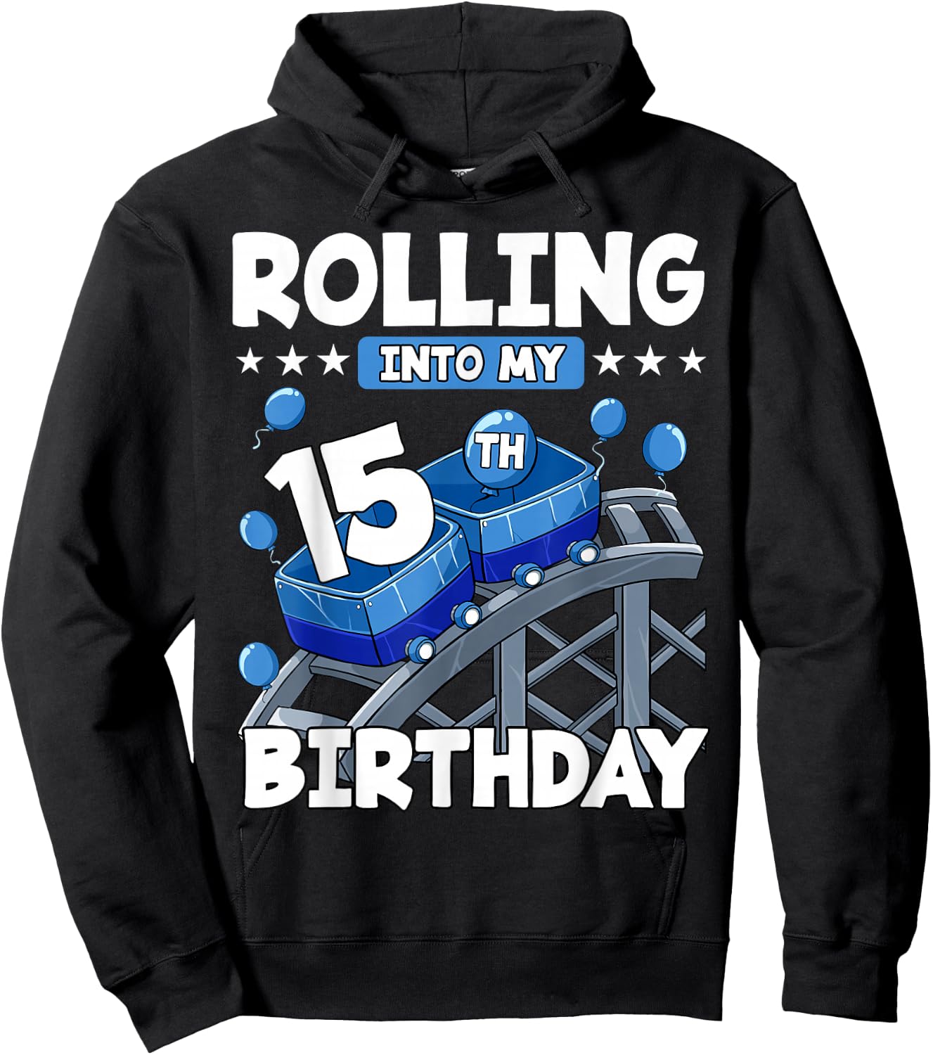 15 Year Old Rolling into 15th Birthday Rollercoaster Boys Hoodie - Hoodie | Black